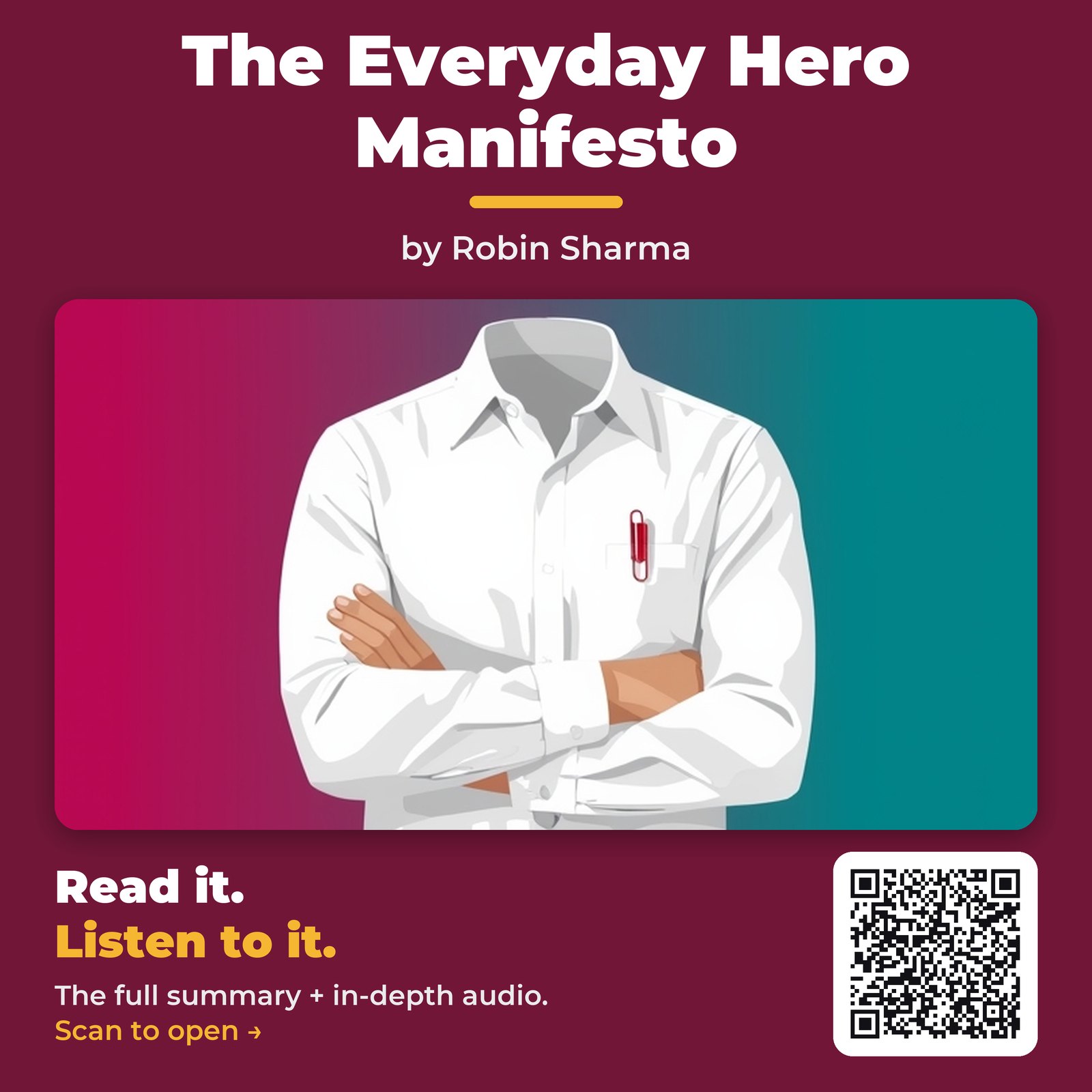 The Everyday Hero Manifesto — by Robin Sharma