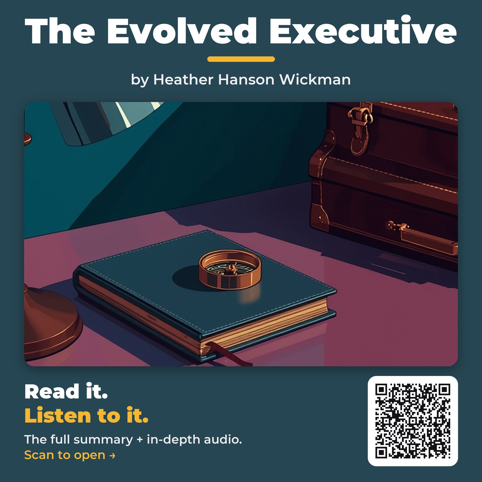 The Evolved Executive — by Heather Hanson Wickman