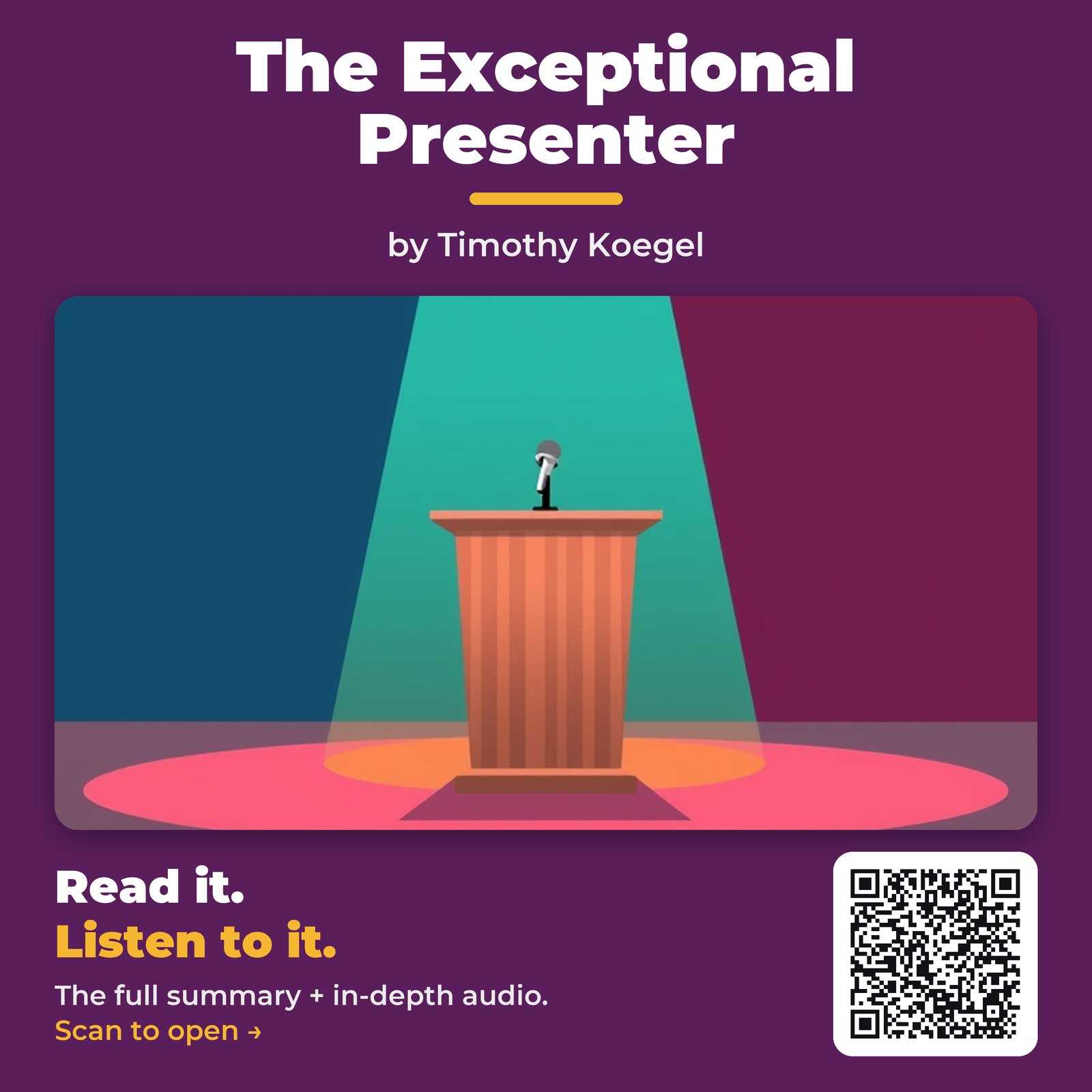 The Exceptional Presenter — by Timothy Koegel