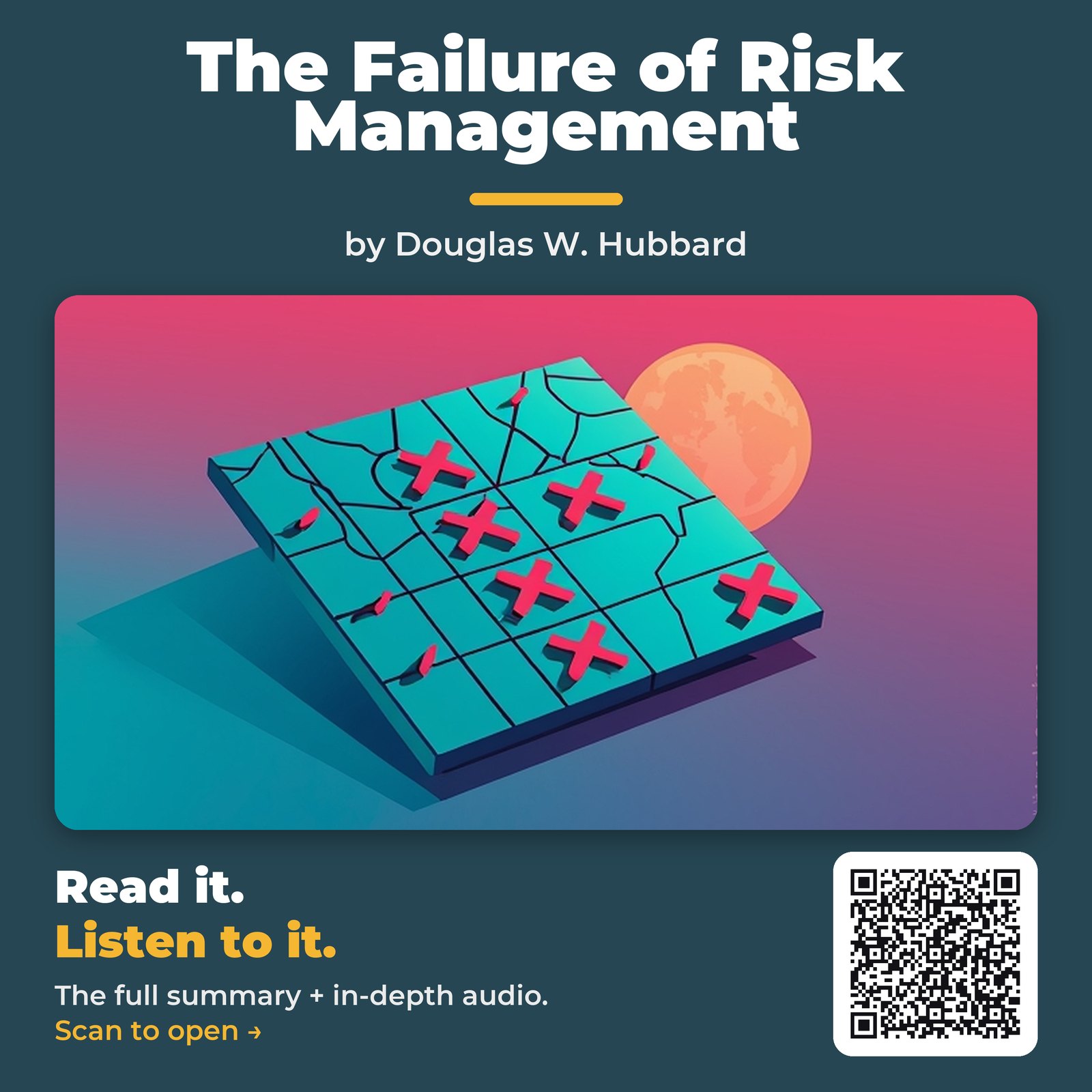 The Failure of Risk Management — by Douglas W. Hubbard