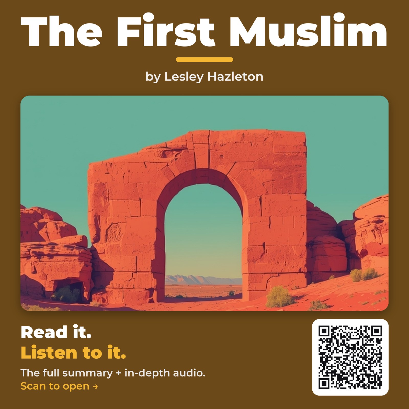 The First Muslim — by Lesley Hazleton