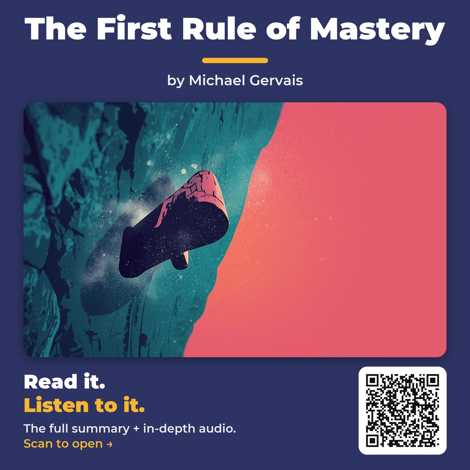 The First Rule of Mastery — by Michael Gervais