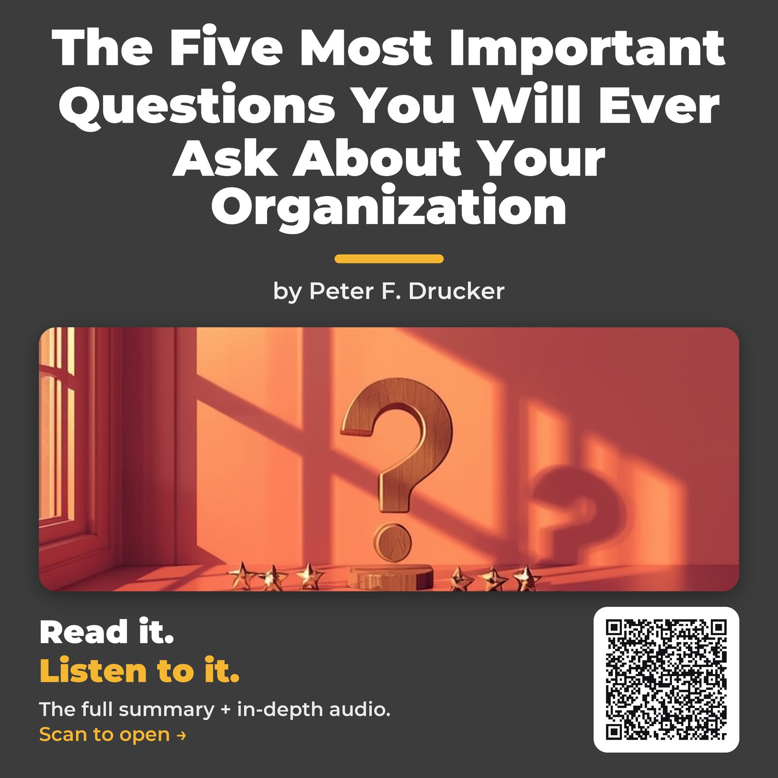 The Five Most Important Questions You Will Ever Ask About Your Organization — by Peter F. Drucker