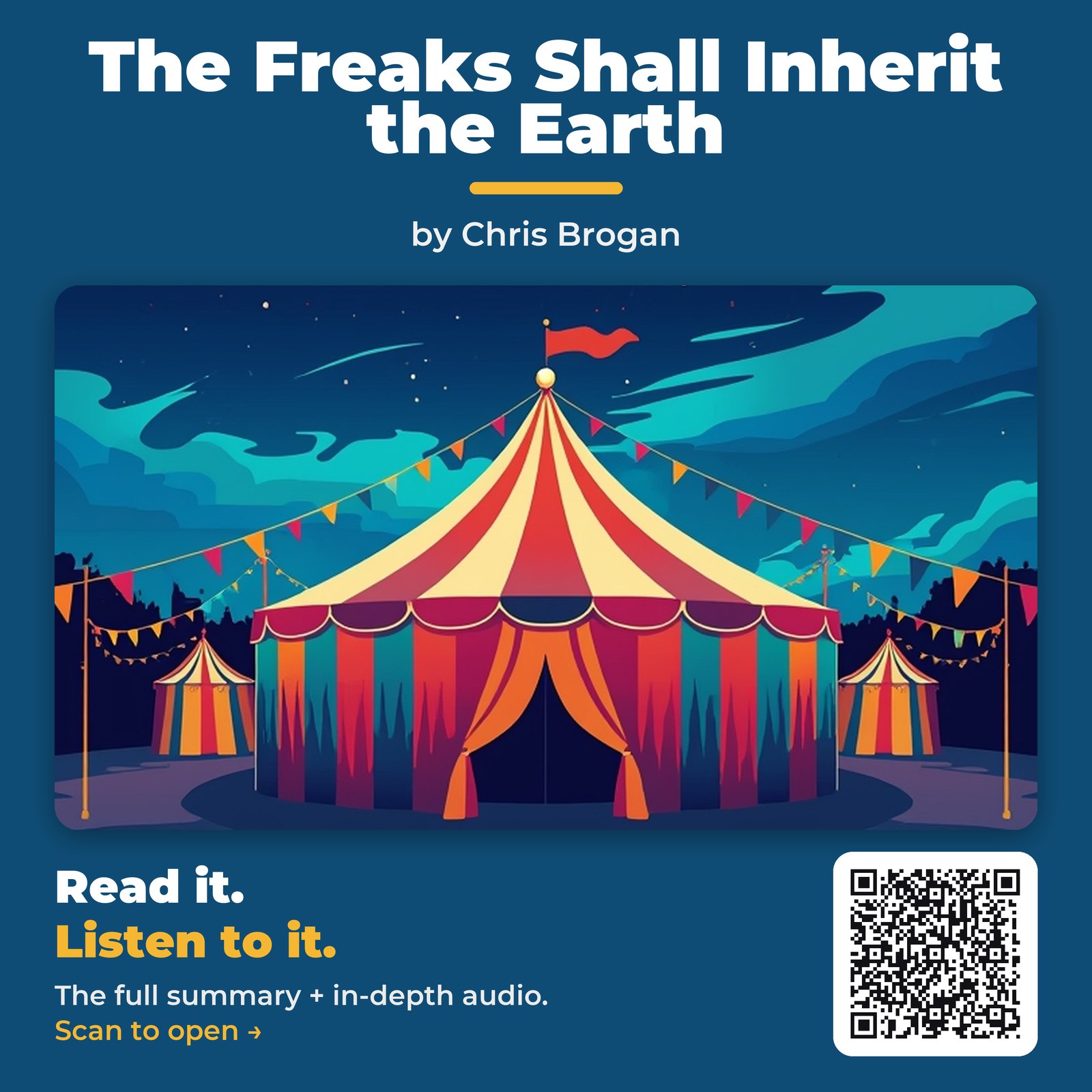 The Freaks Shall Inherit the Earth — by Chris Brogan