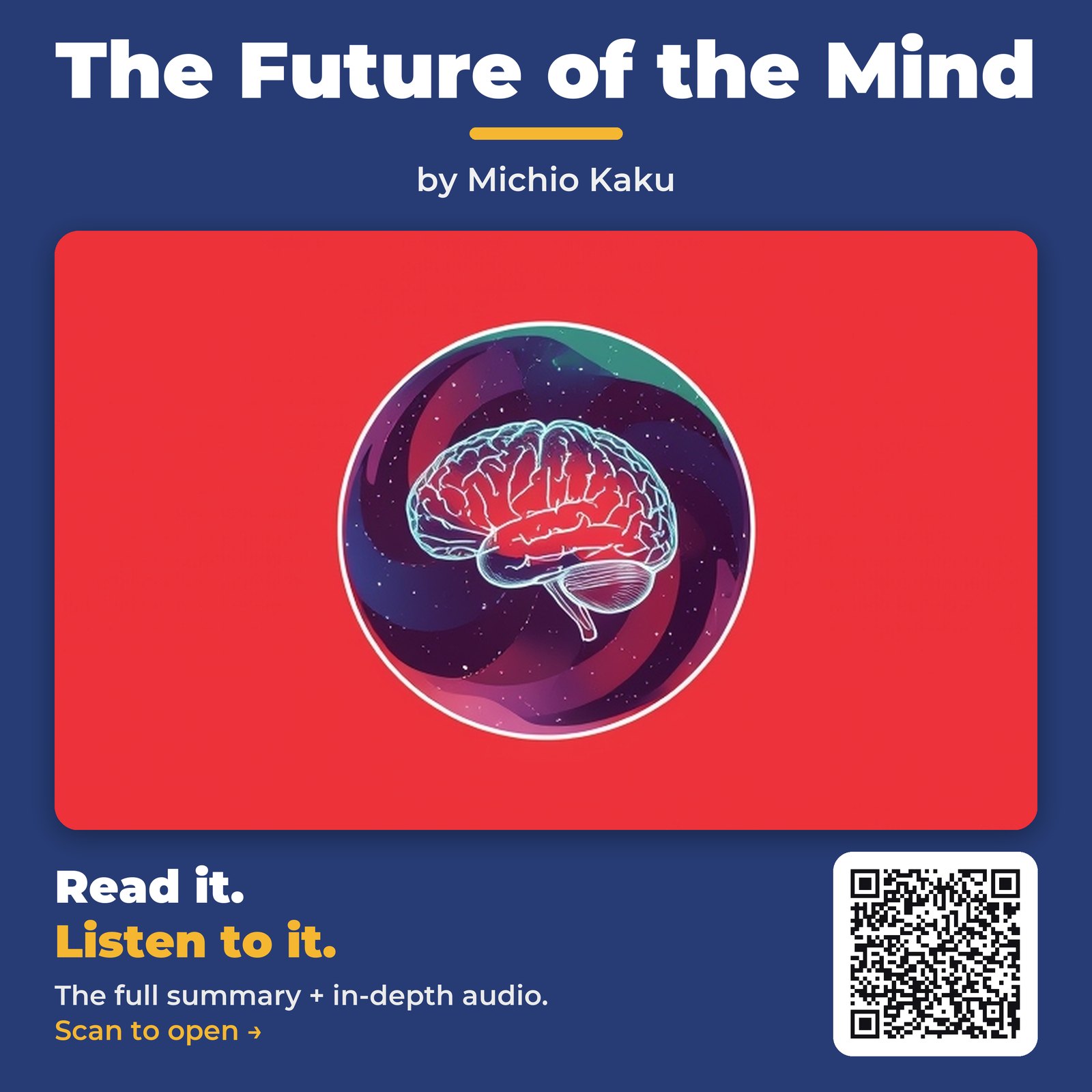 The Future of the Mind — by Michio Kaku