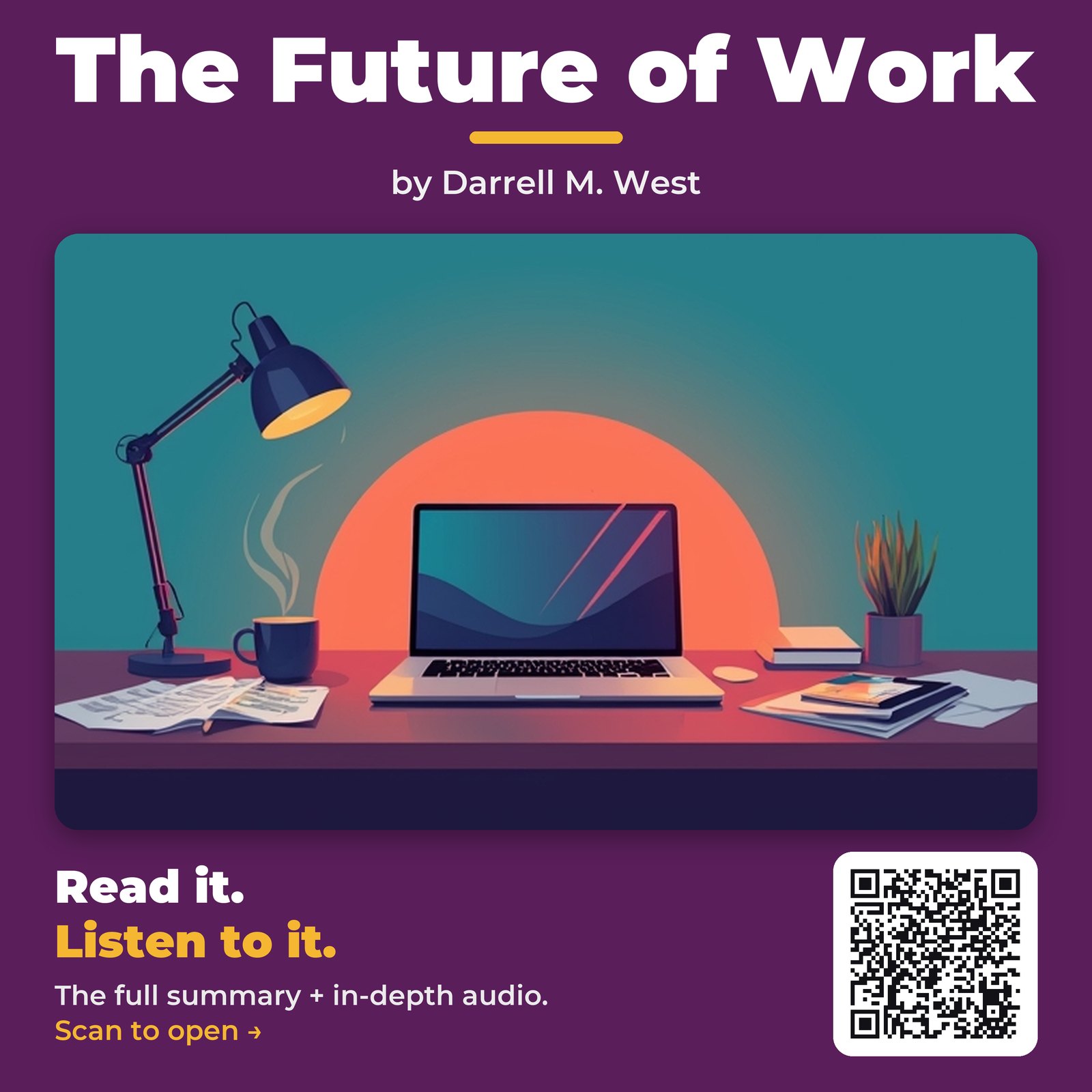 The Future of Work — by Darrell M. West