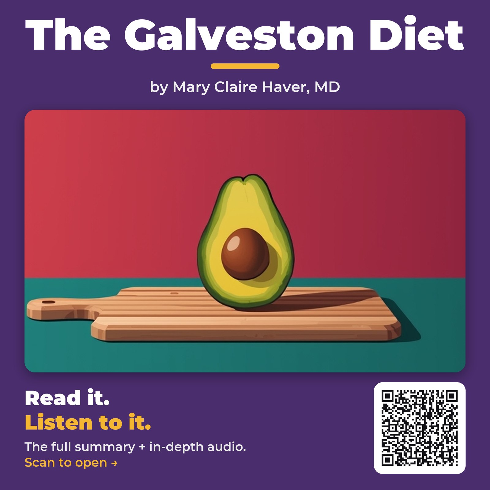 The Galveston Diet — by Mary Claire Haver, MD