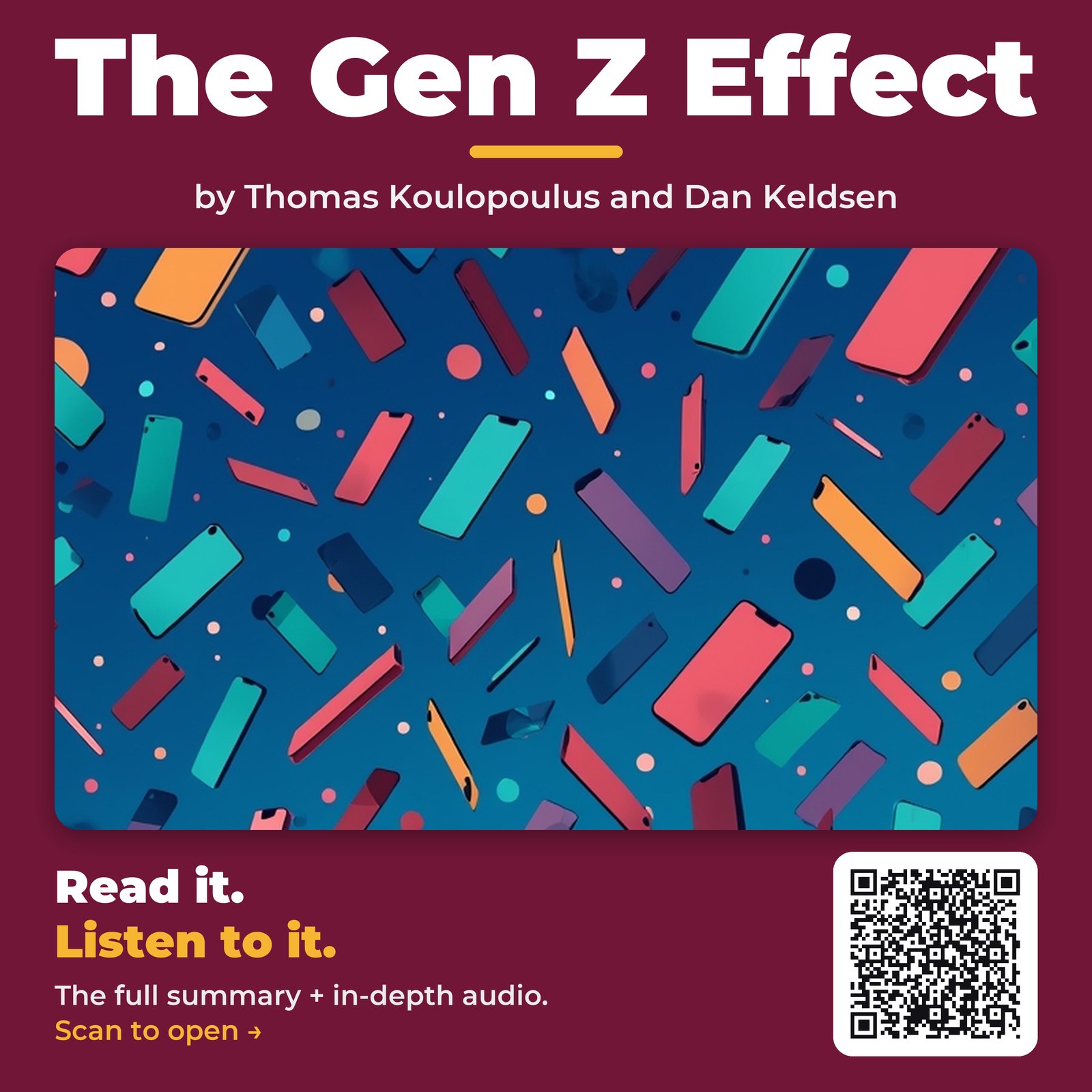 The Gen Z Effect — by Thomas Koulopoulus and Dan Keldsen