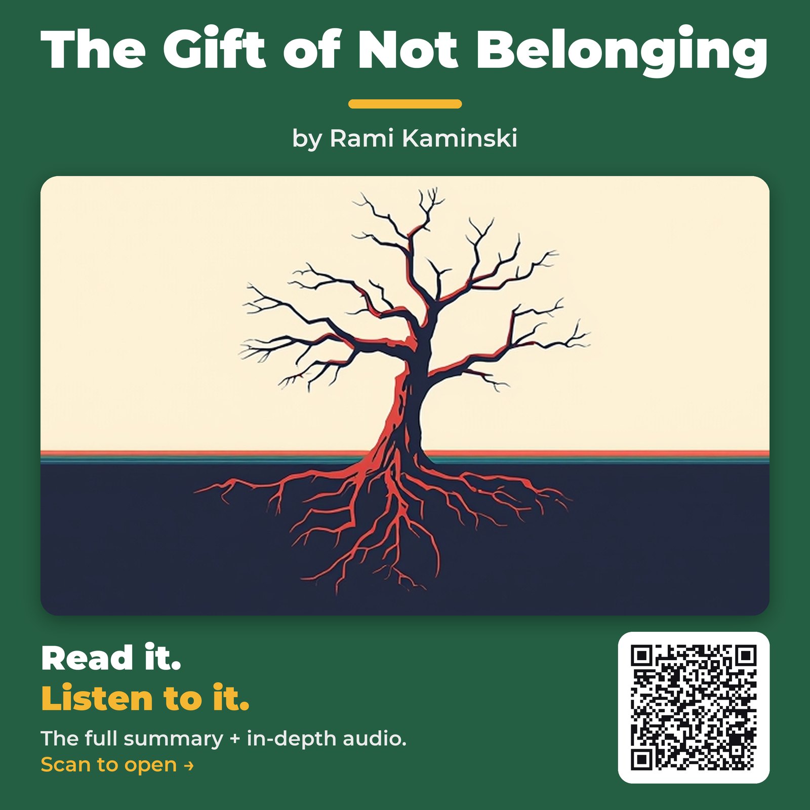 The Gift of Not Belonging — by Rami Kaminski