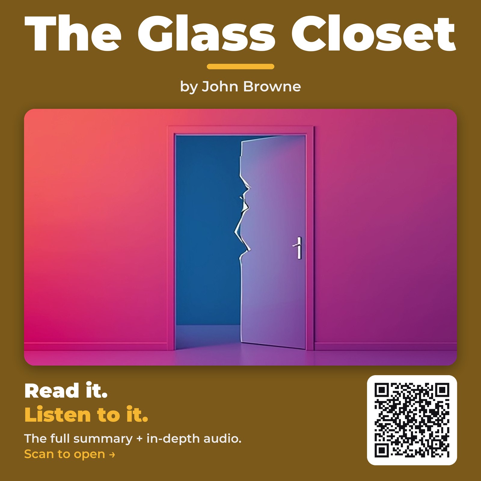 The Glass Closet — by John Browne
