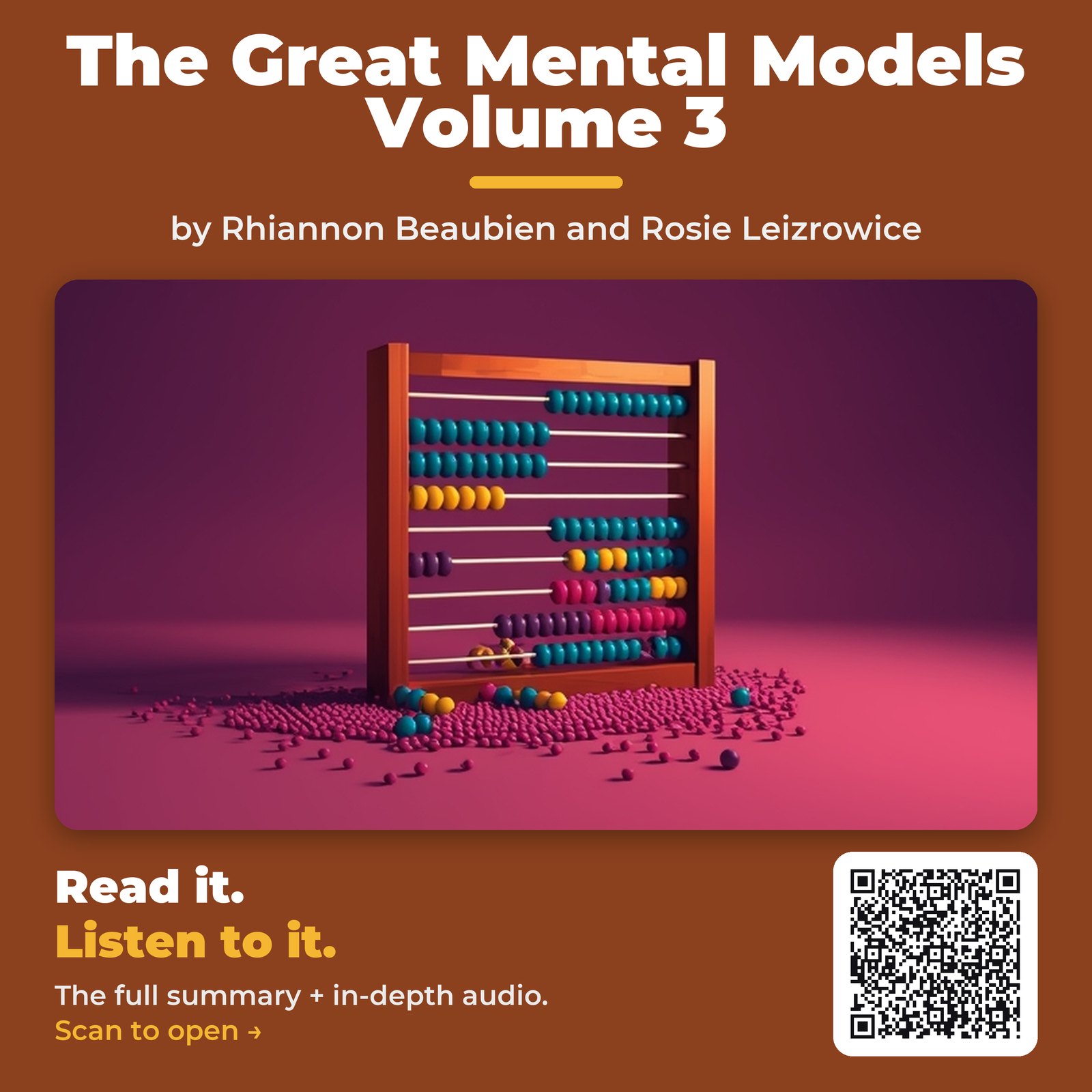 The Great Mental Models Volume 3 — by Rhiannon Beaubien and Rosie Leizrowice