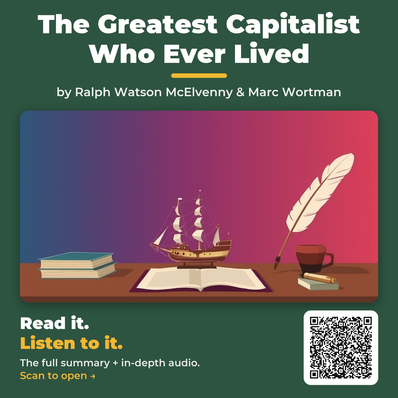 The Greatest Capitalist Who Ever Lived — by Ralph Watson McElvenny & Marc Wortman