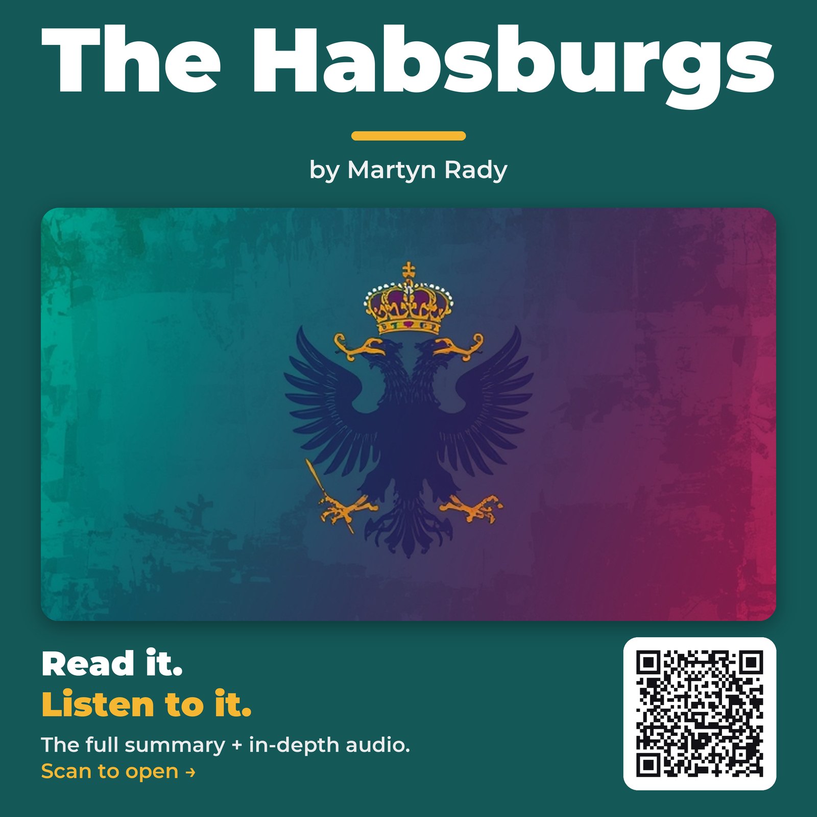 The Habsburgs — by Martyn Rady