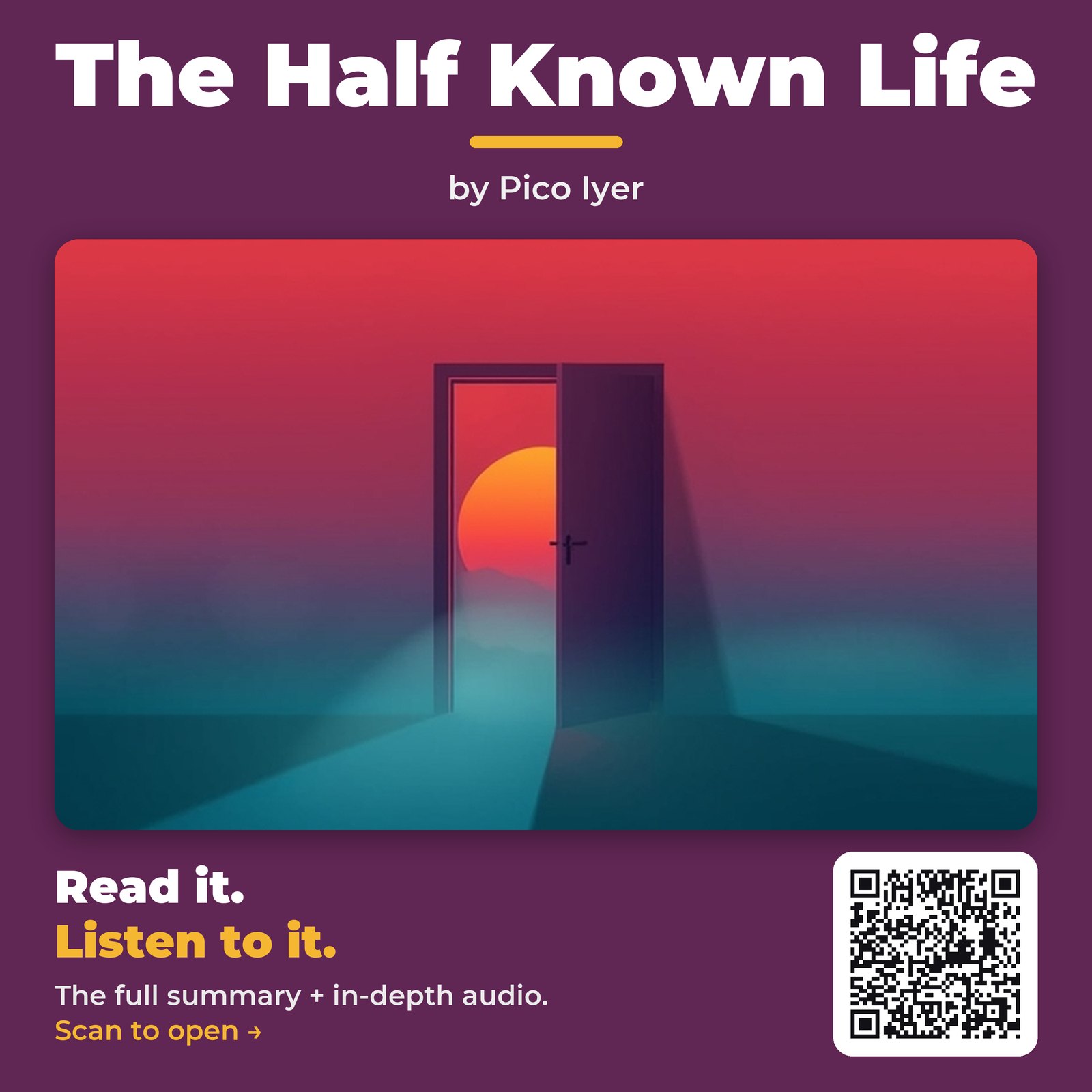 The Half Known Life — by Pico Iyer