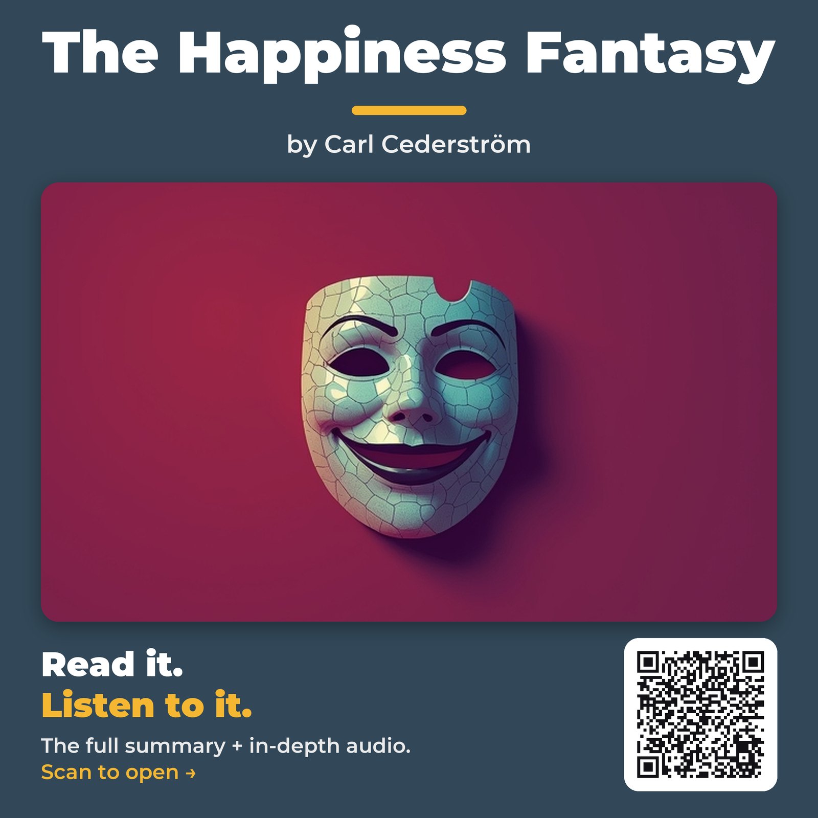The Happiness Fantasy — by Carl Cederström