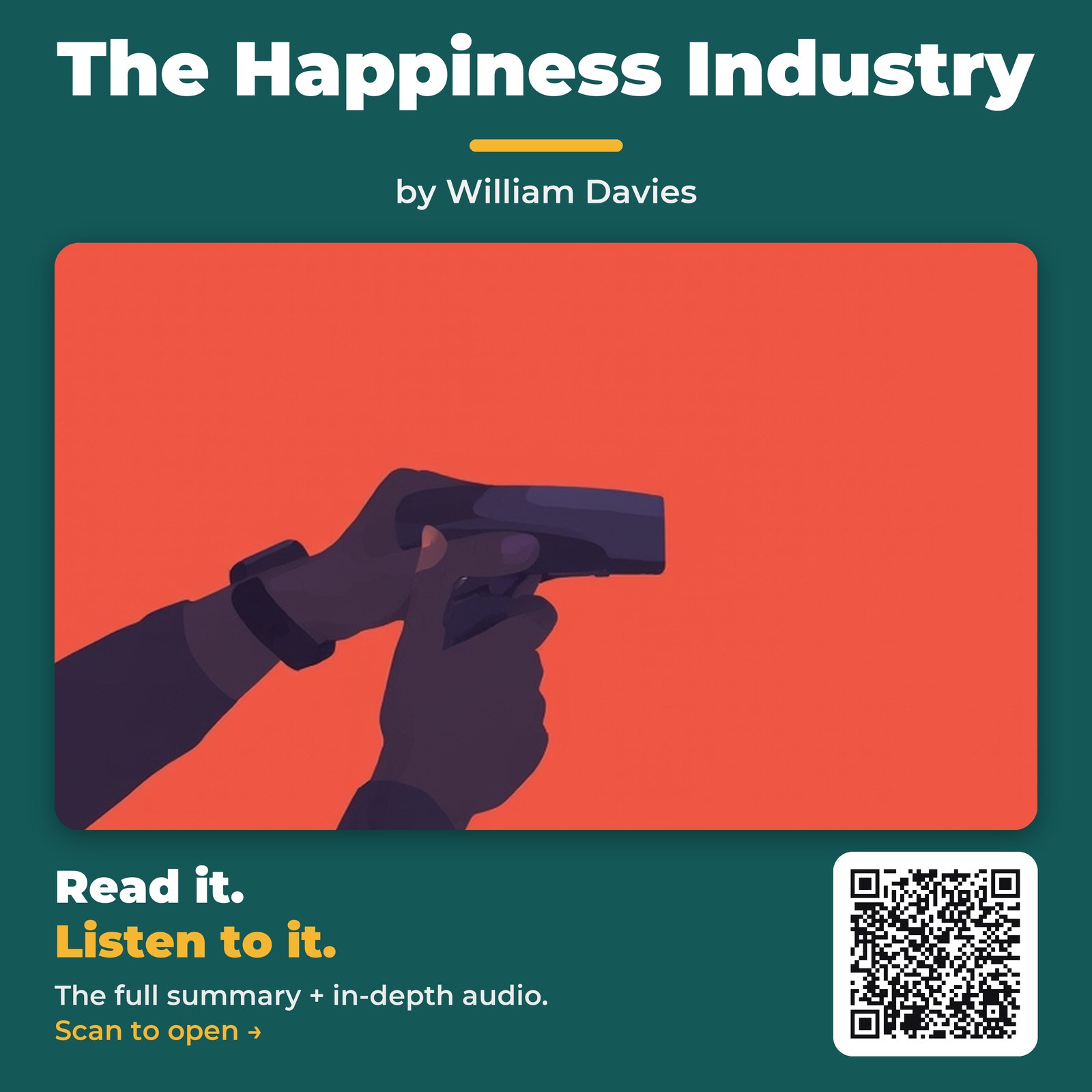 The Happiness Industry — by William Davies