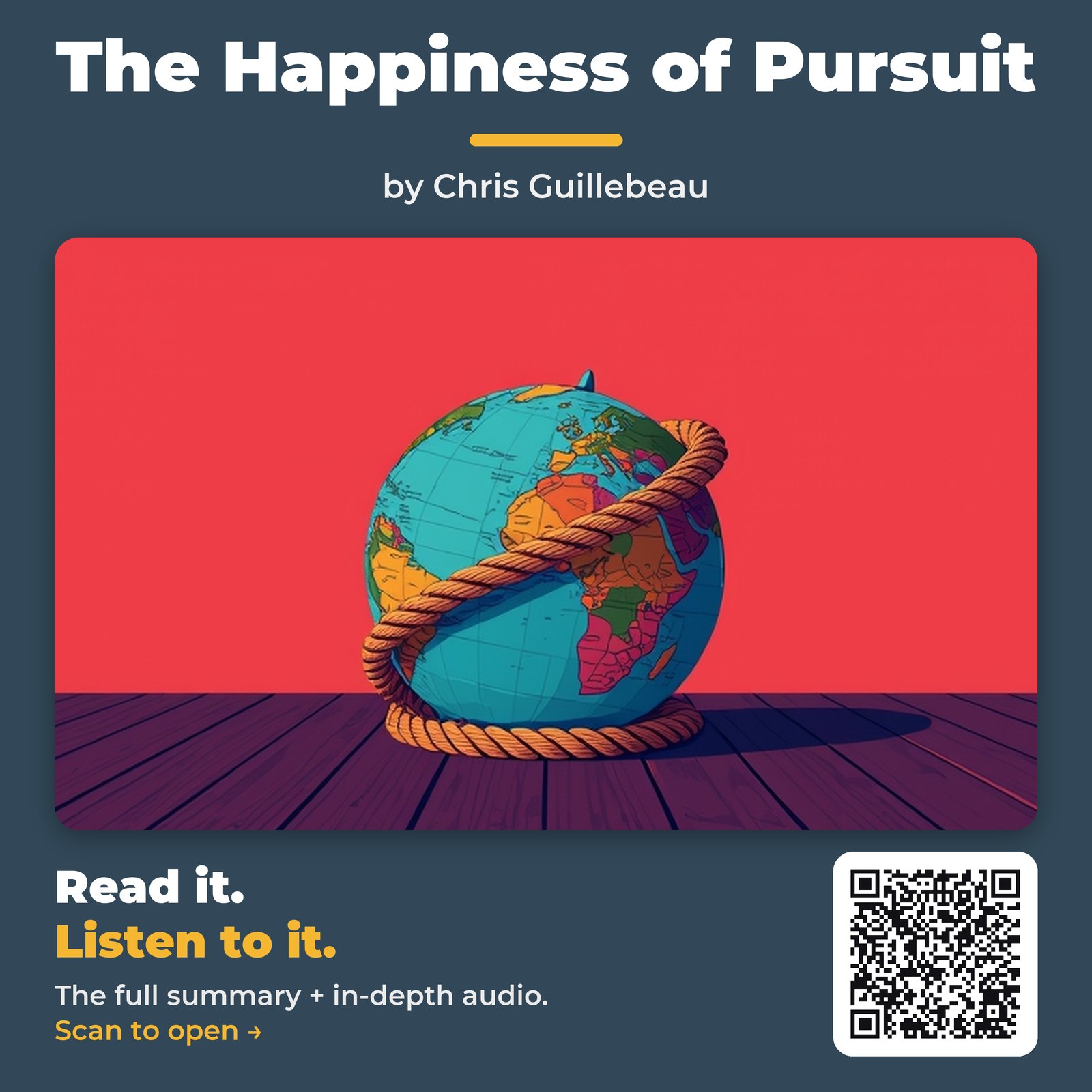 The Happiness of Pursuit — by Chris Guillebeau