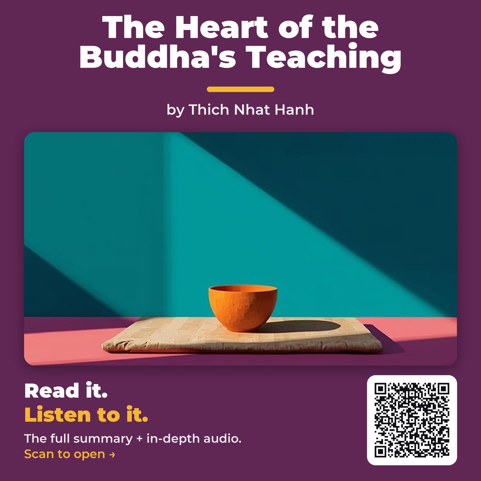 The Heart of the Buddha’s Teaching — by Thich Nhat Hanh