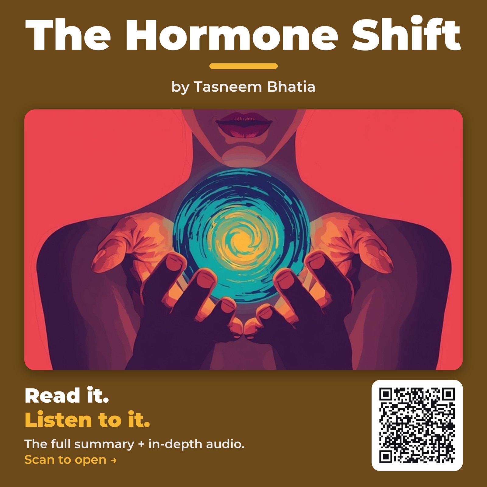 The Hormone Shift — by Tasneem Bhatia
