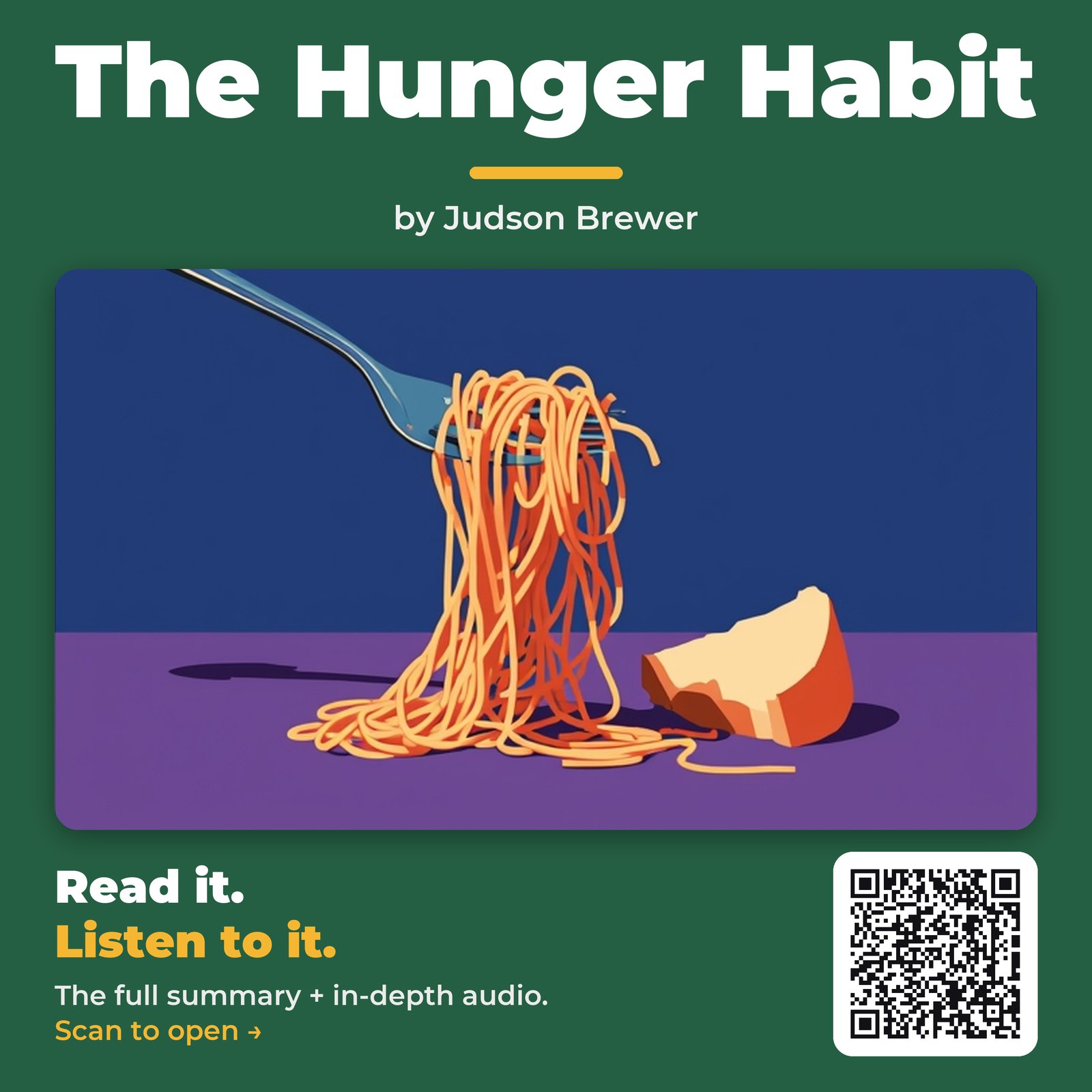 The Hunger Habit — by Judson Brewer