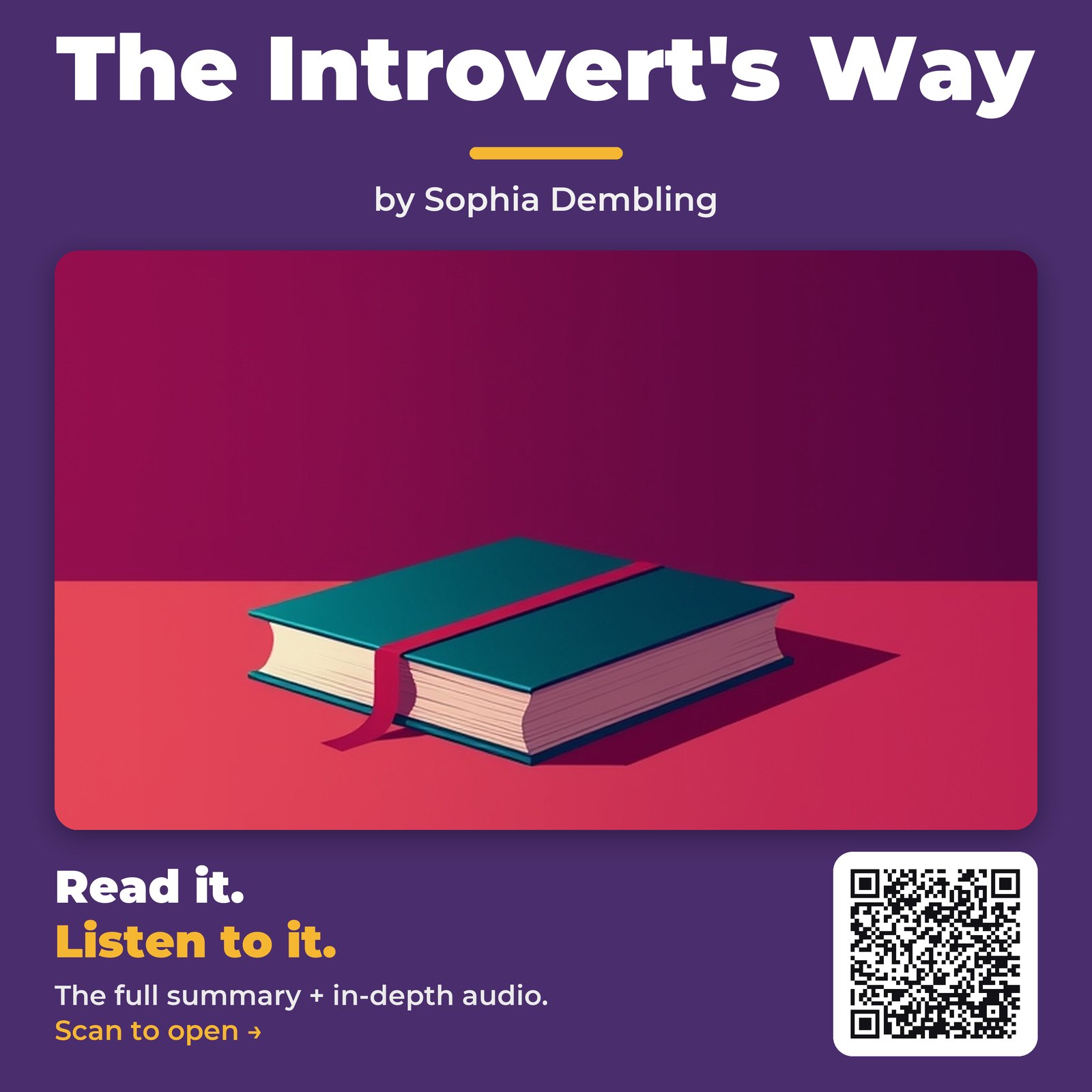 The Introvert’s Way — by Sophia Dembling