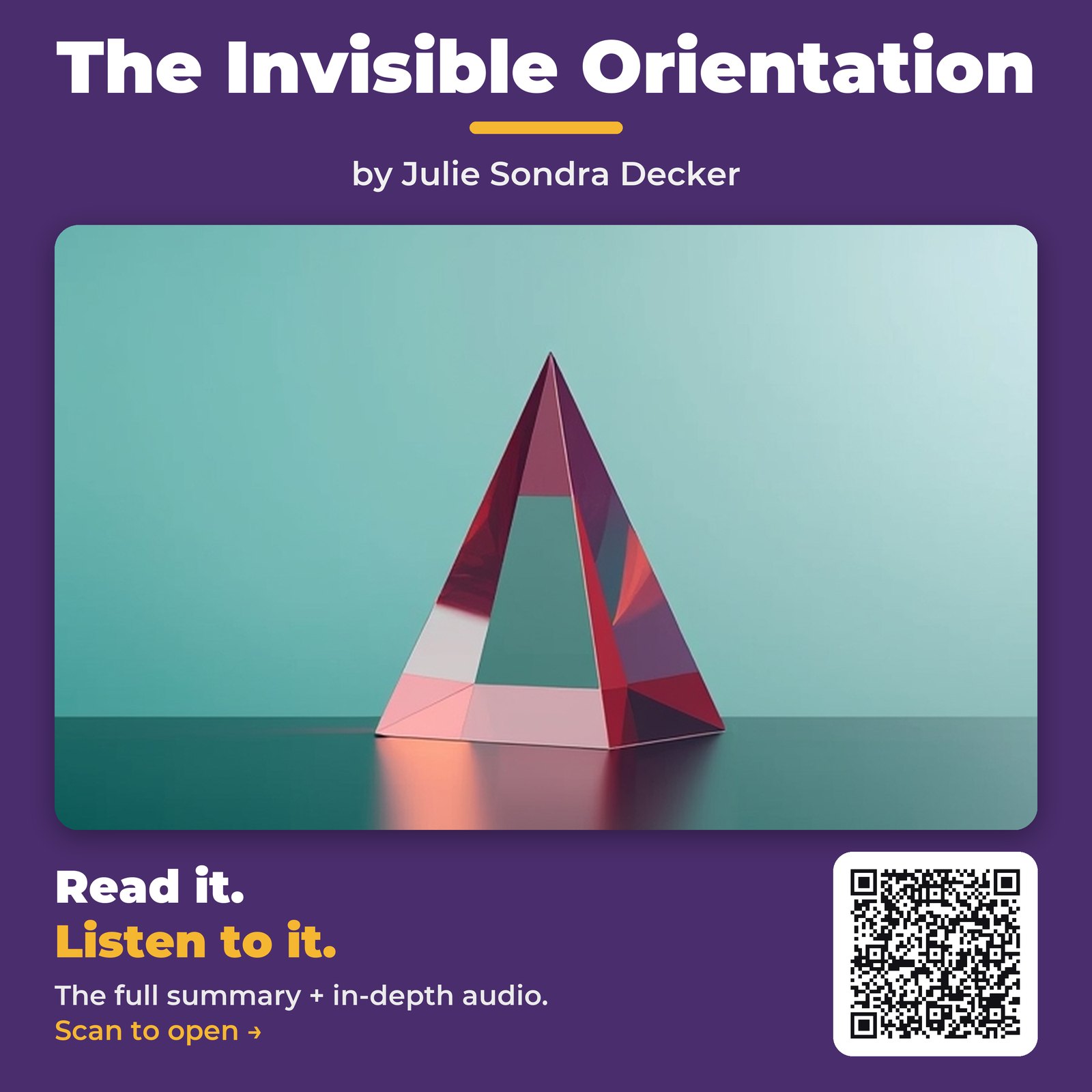 The Invisible Orientation — by Julie Sondra Decker