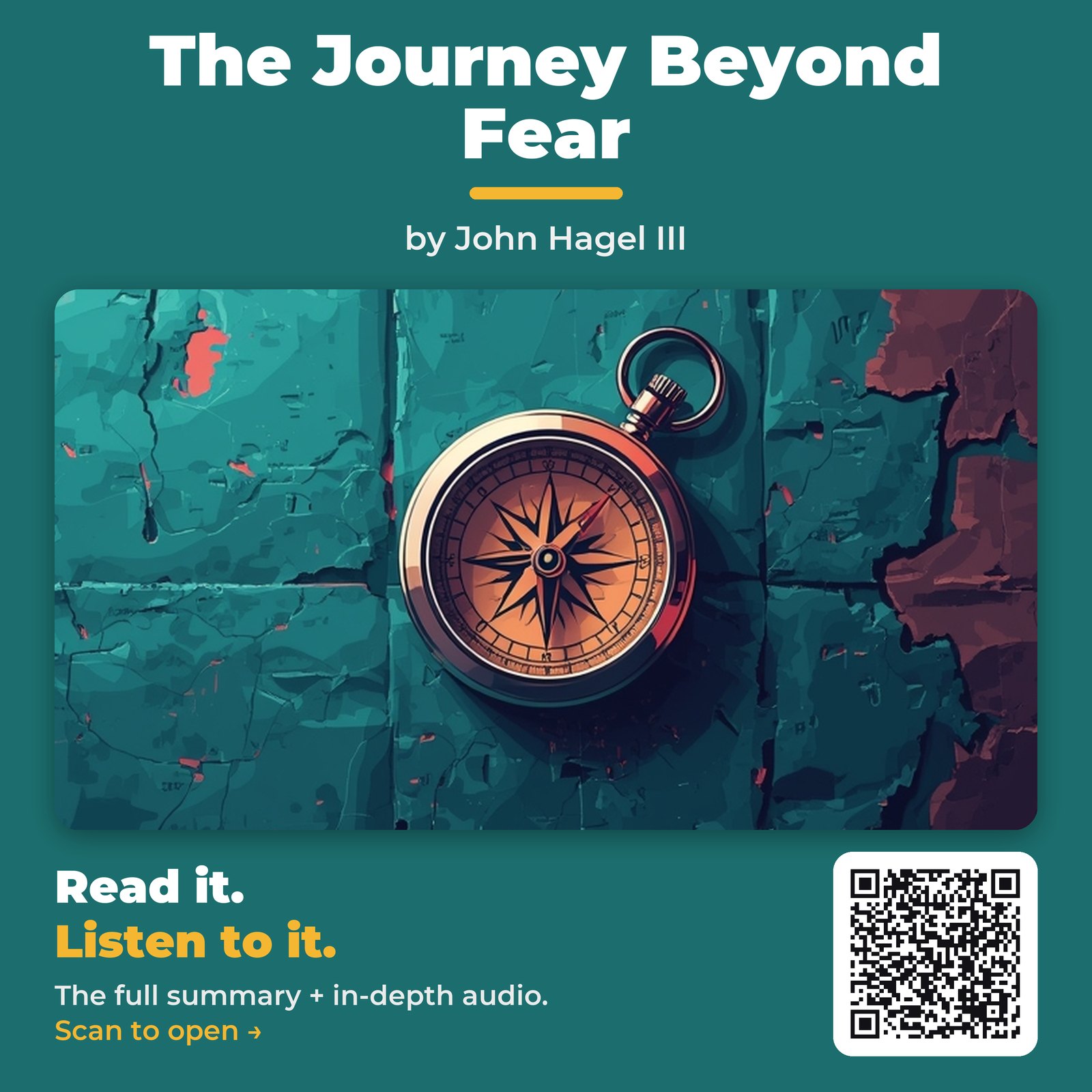The Journey Beyond Fear — by John Hagel III