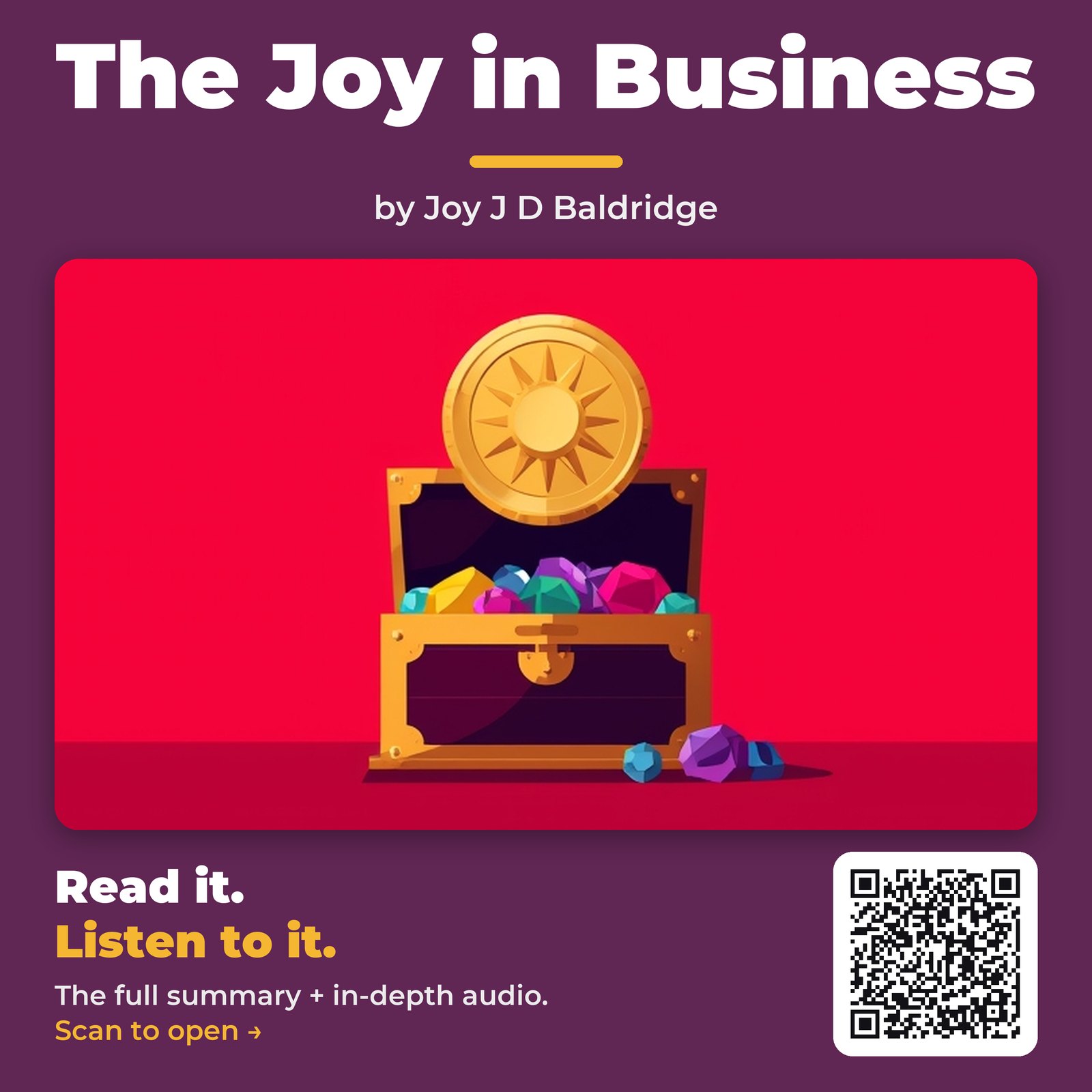 The Joy in Business — by Joy J D Baldridge