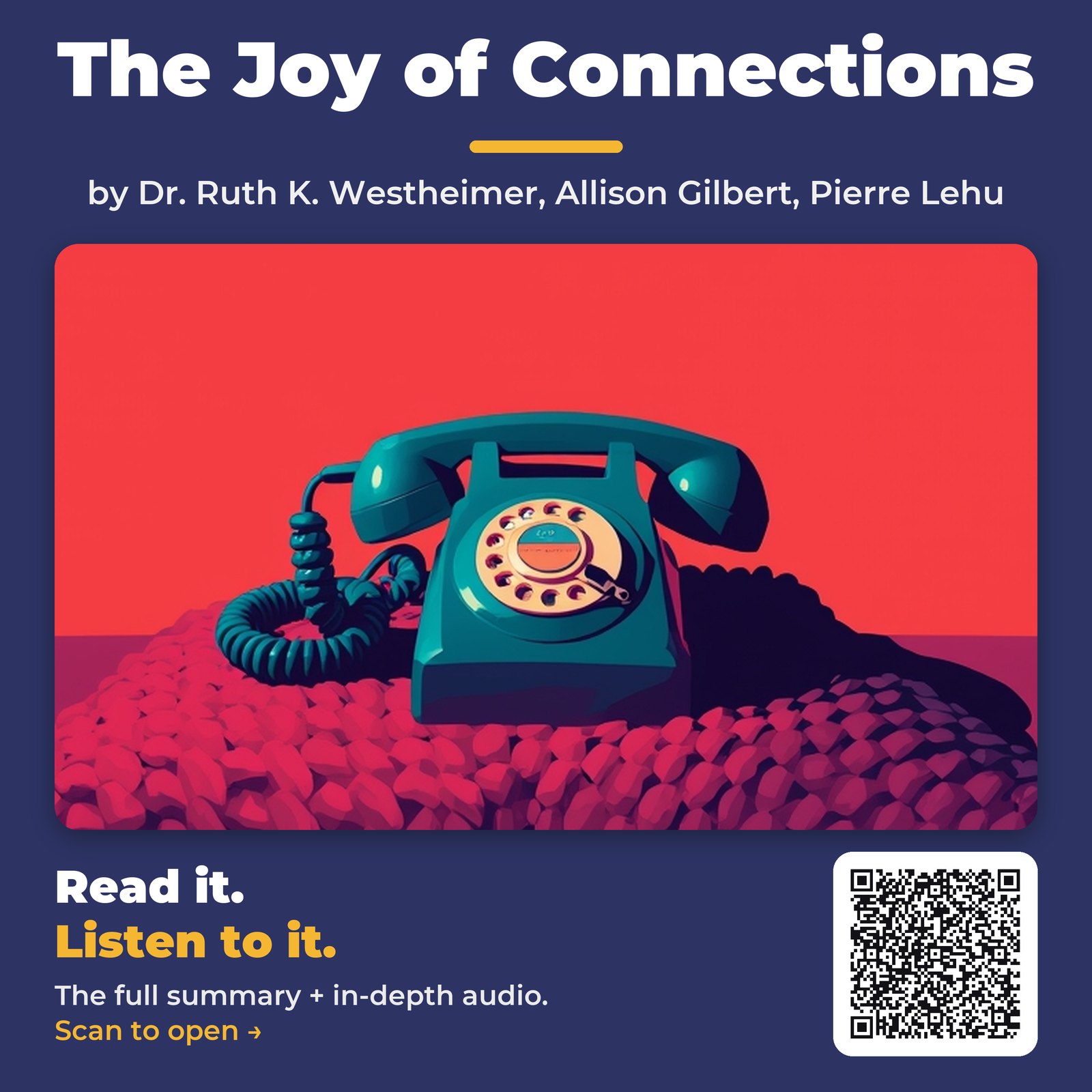 The Joy of Connections — by Dr. Ruth K. Westheimer, Allison Gilbert, Pierre Lehu