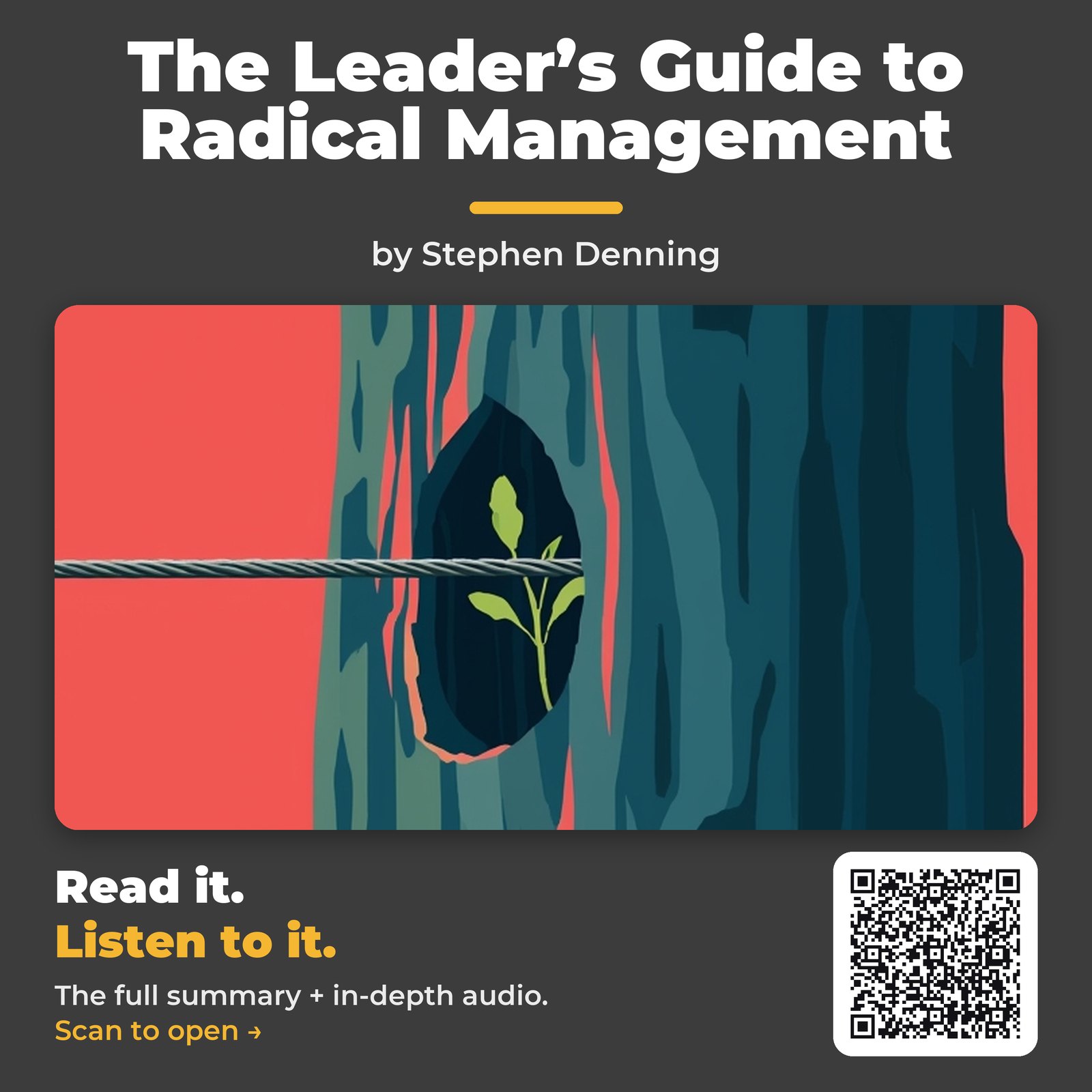 The Leader’s Guide to Radical Management — by Stephen Denning