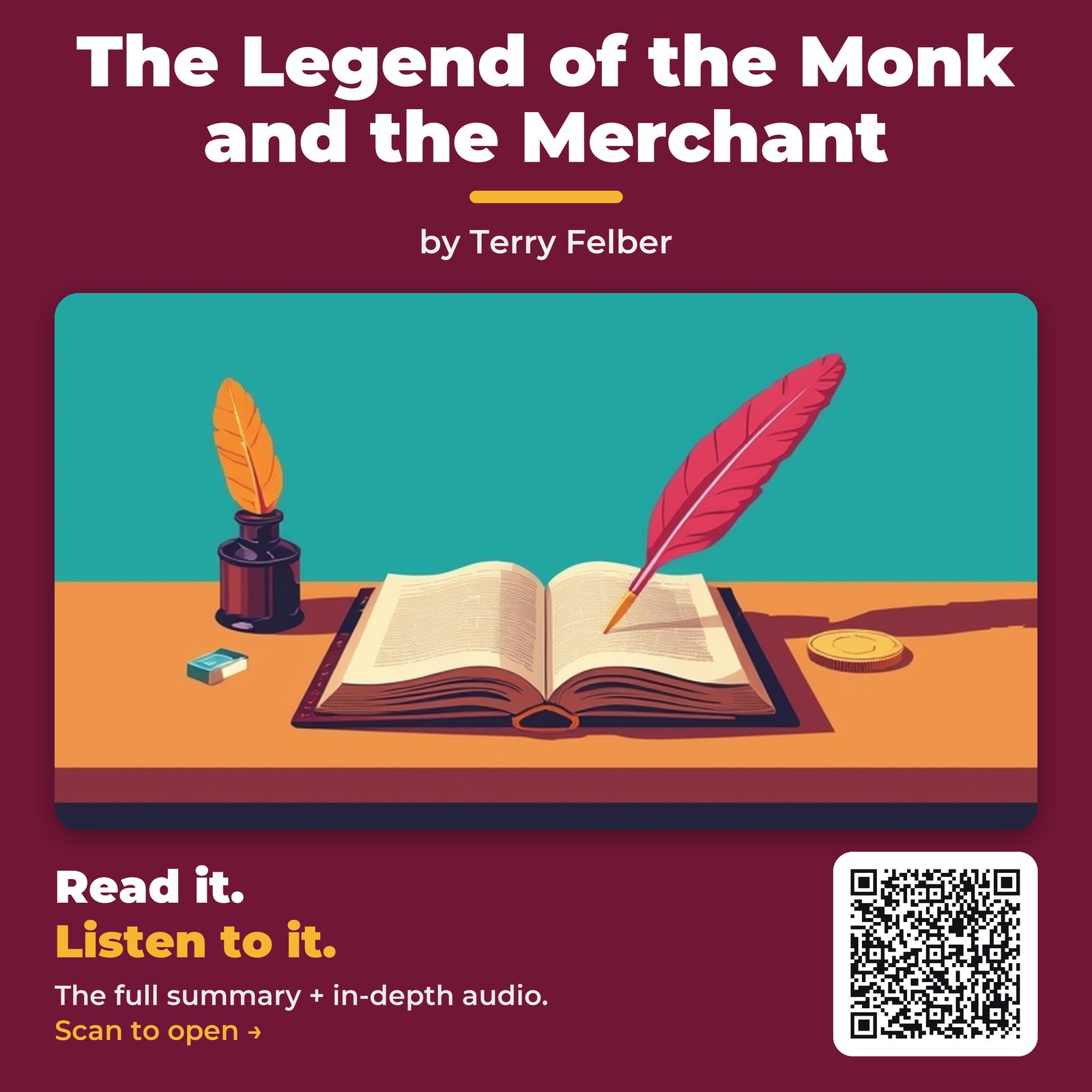 The Legend of the Monk and the Merchant — by Terry Felber
