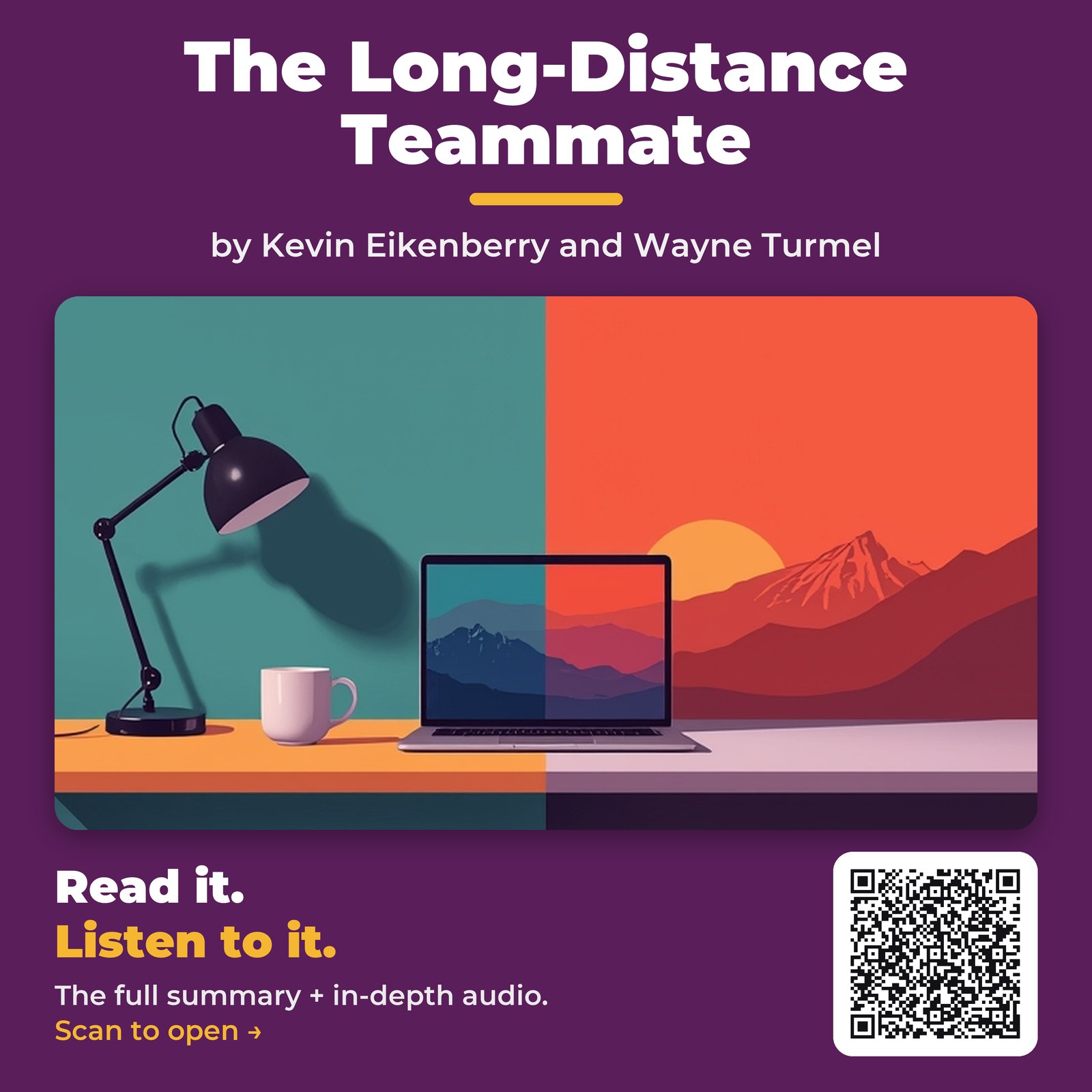 The Long-Distance Teammate — by Kevin Eikenberry and Wayne Turmel