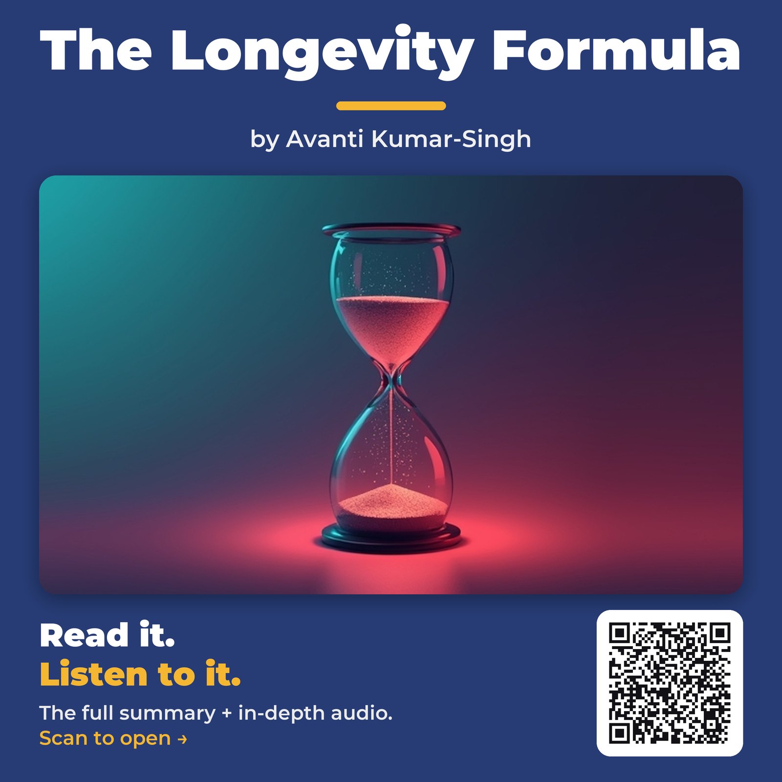 The Longevity Formula — by Avanti Kumar-Singh