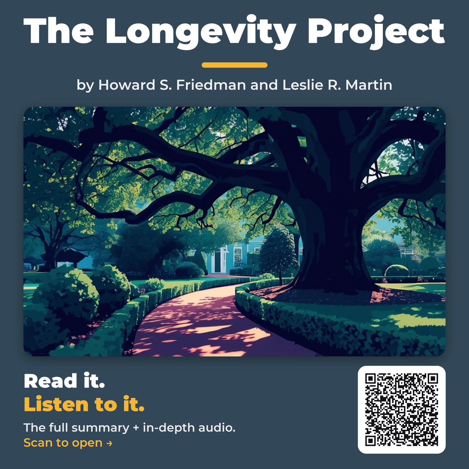 The Longevity Project — by Howard S. Friedman and Leslie R. Martin