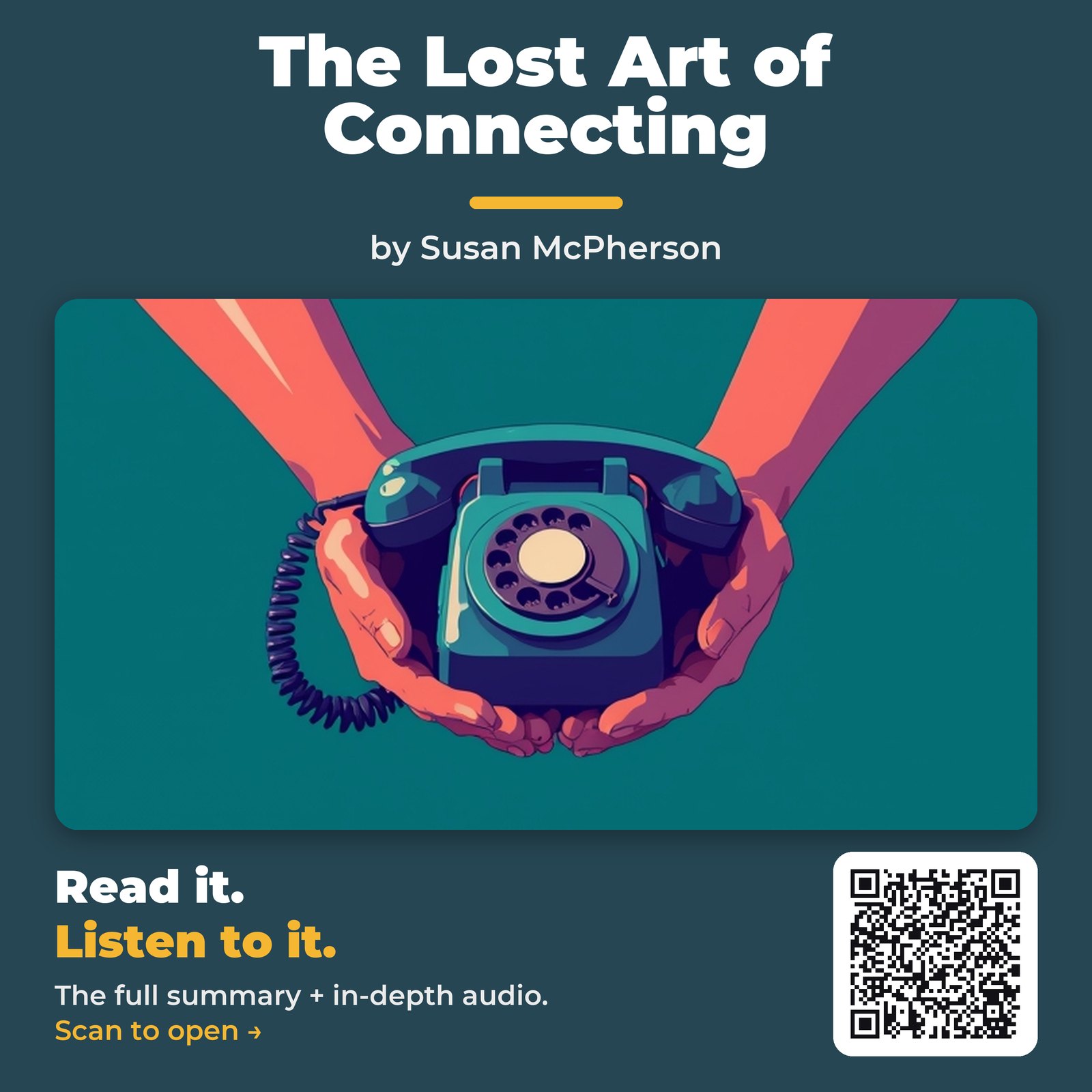 The Lost Art of Connecting — by Susan McPherson