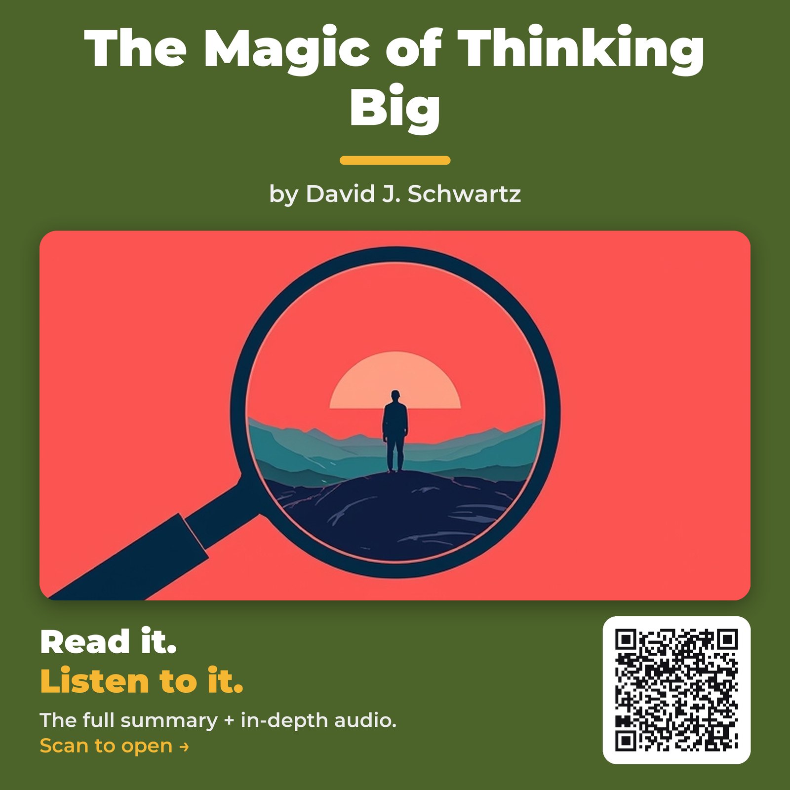 The Magic of Thinking Big — by David J. Schwartz