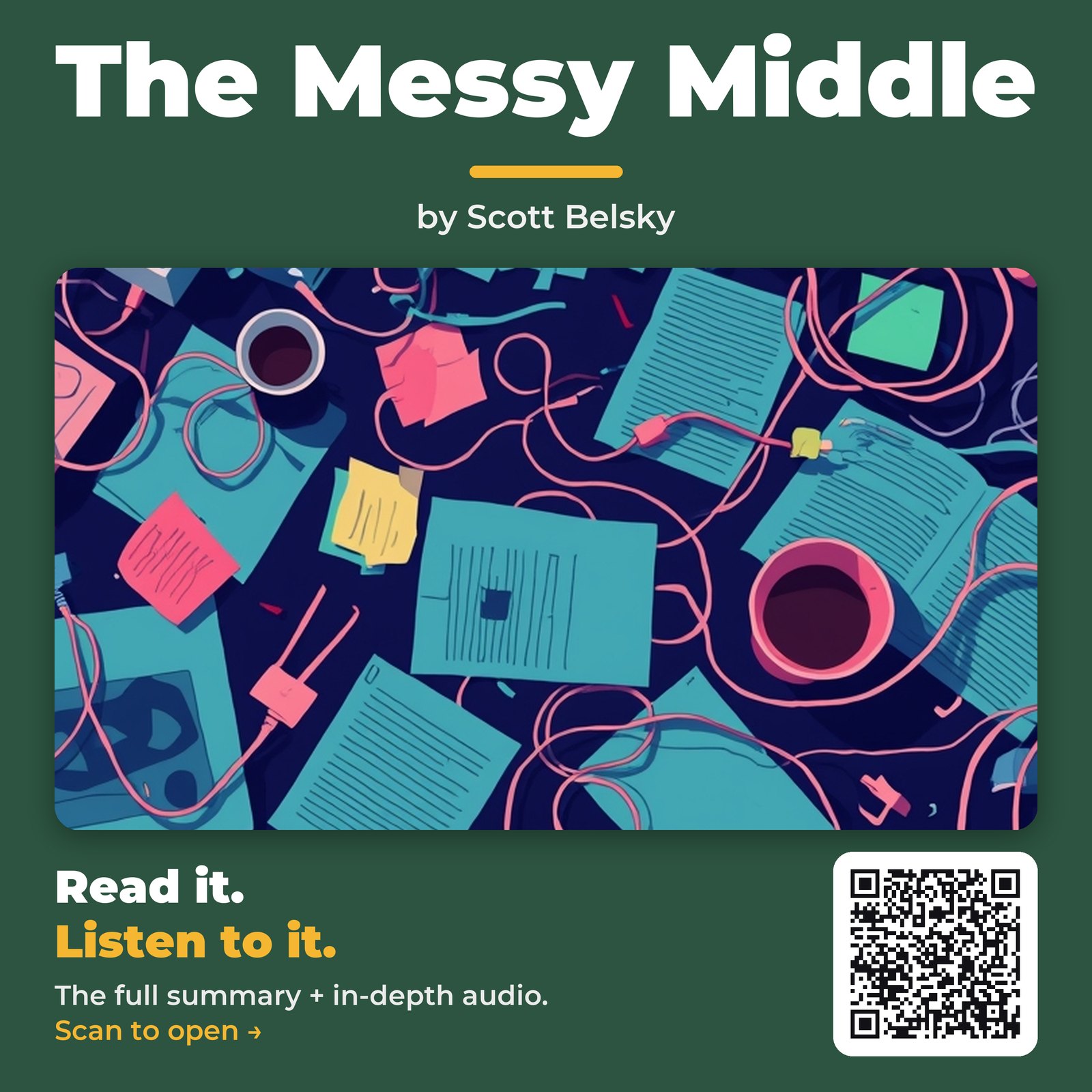 The Messy Middle — by Scott Belsky