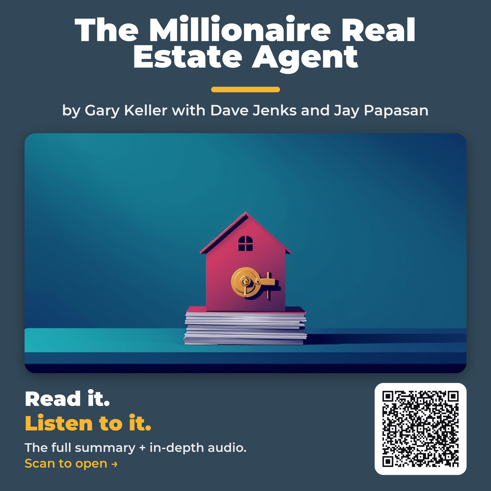 The Millionaire Real Estate Agent — by Gary Keller with Dave Jenks and Jay Papasan