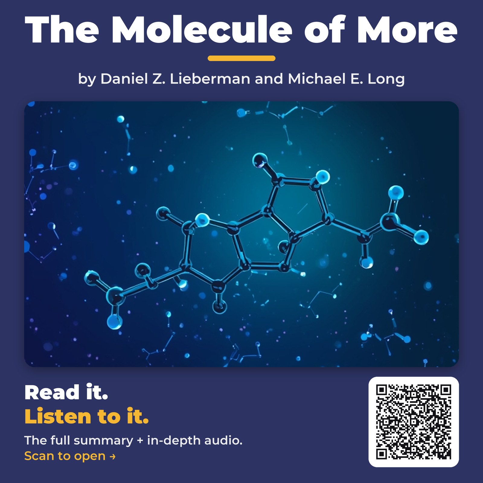 The Molecule of More — by Daniel Z. Lieberman and Michael E. Long