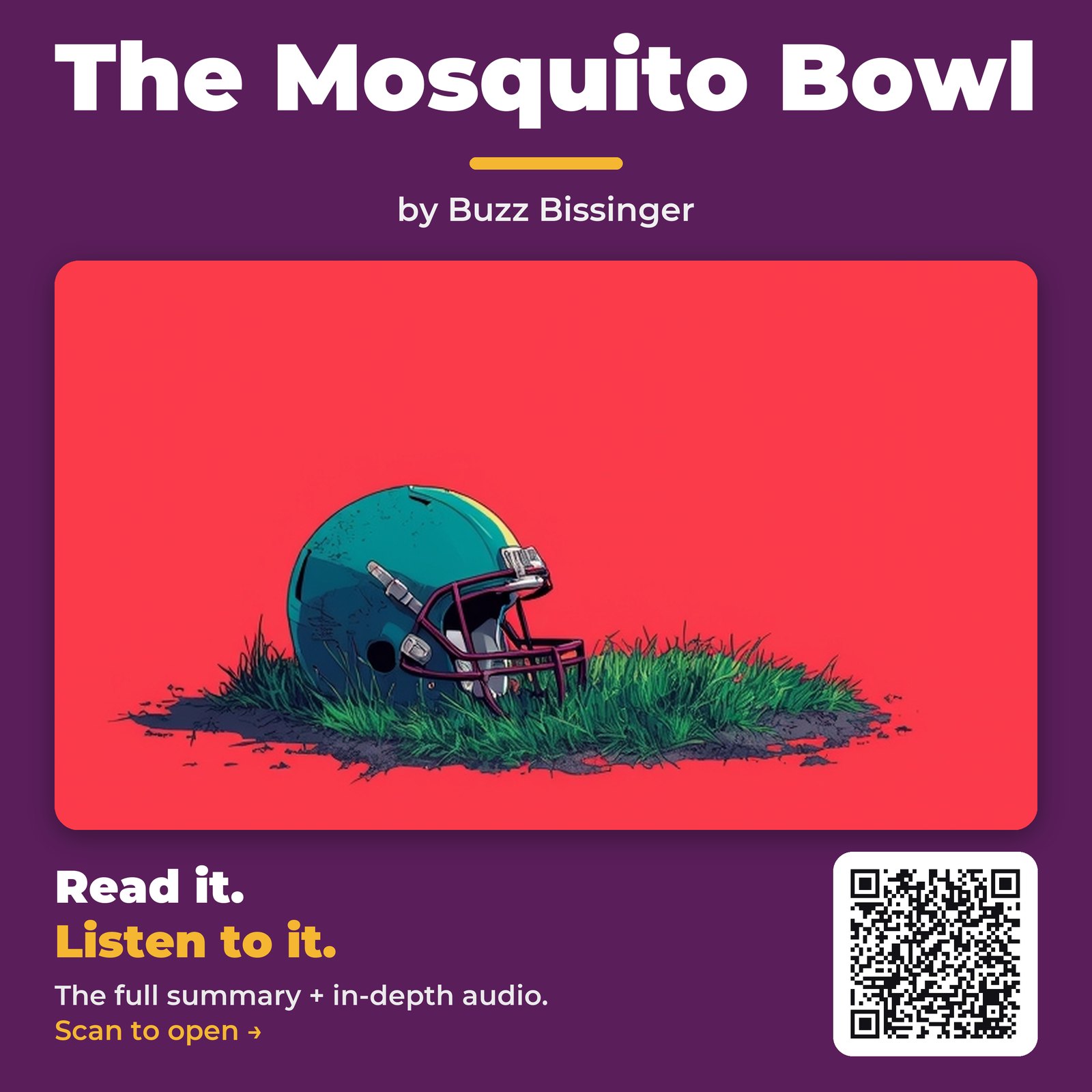 The Mosquito Bowl — by Buzz Bissinger