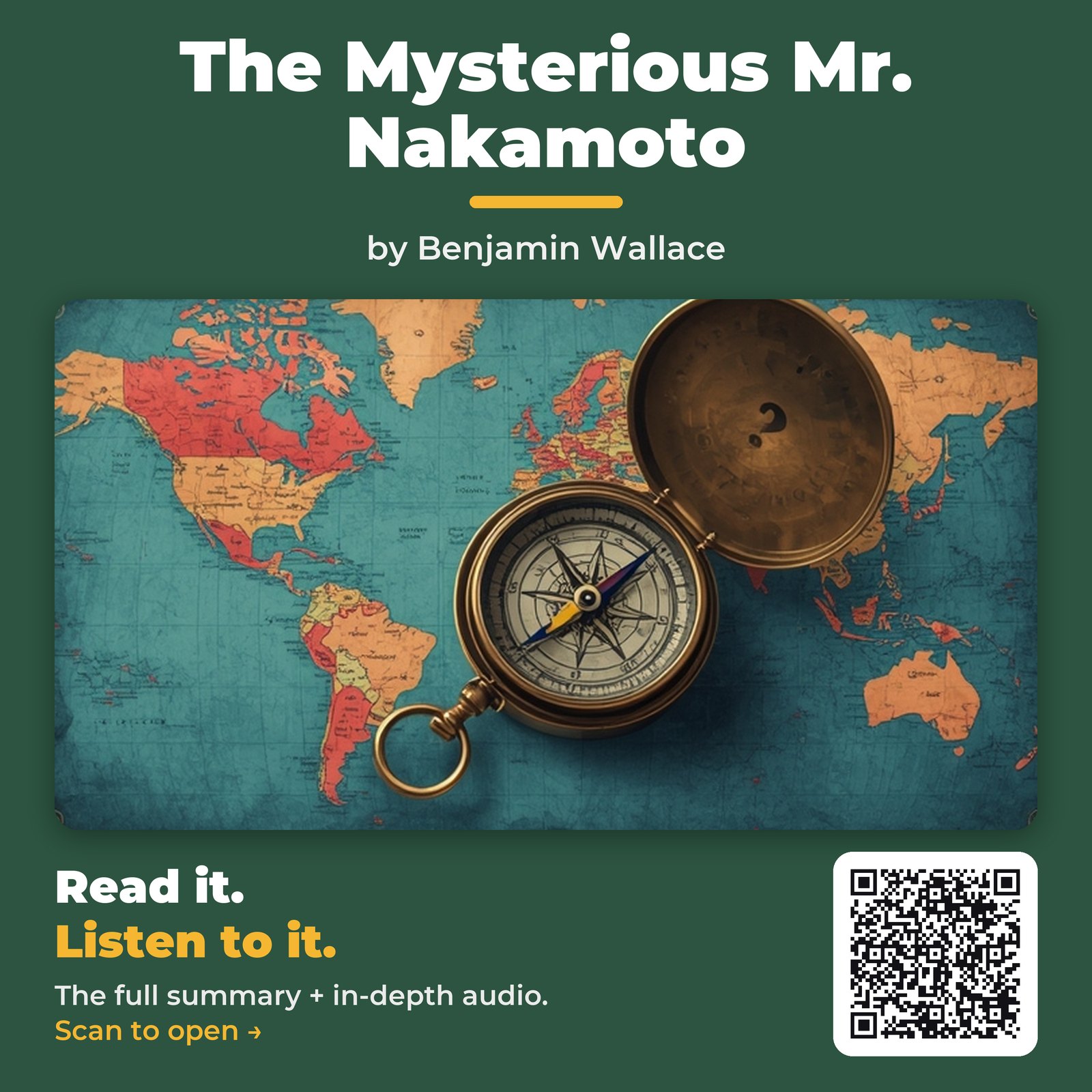 The Mysterious Mr. Nakamoto — by Benjamin Wallace