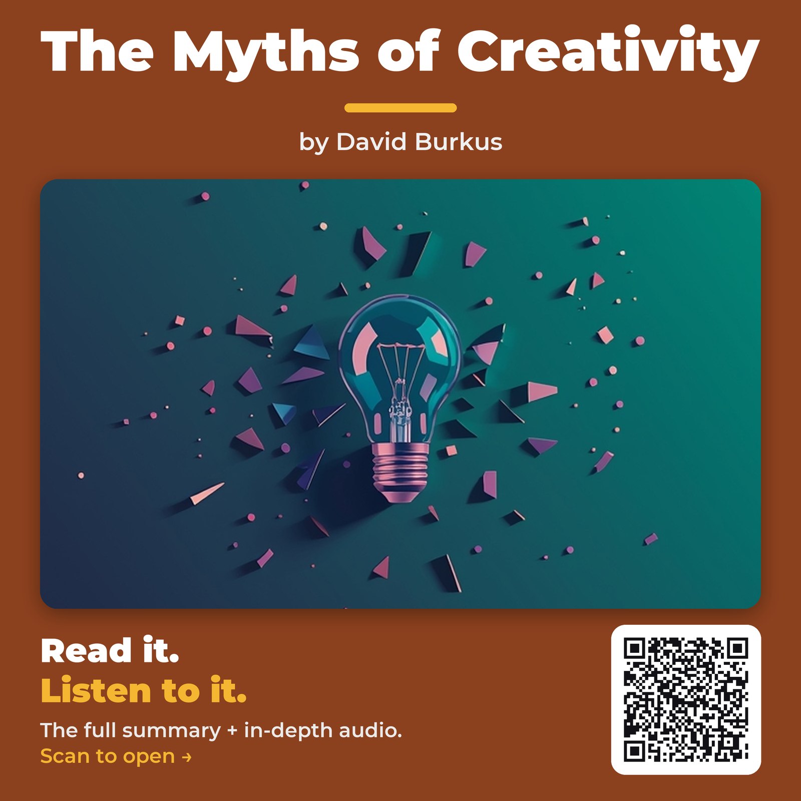 The Myths of Creativity — by David Burkus