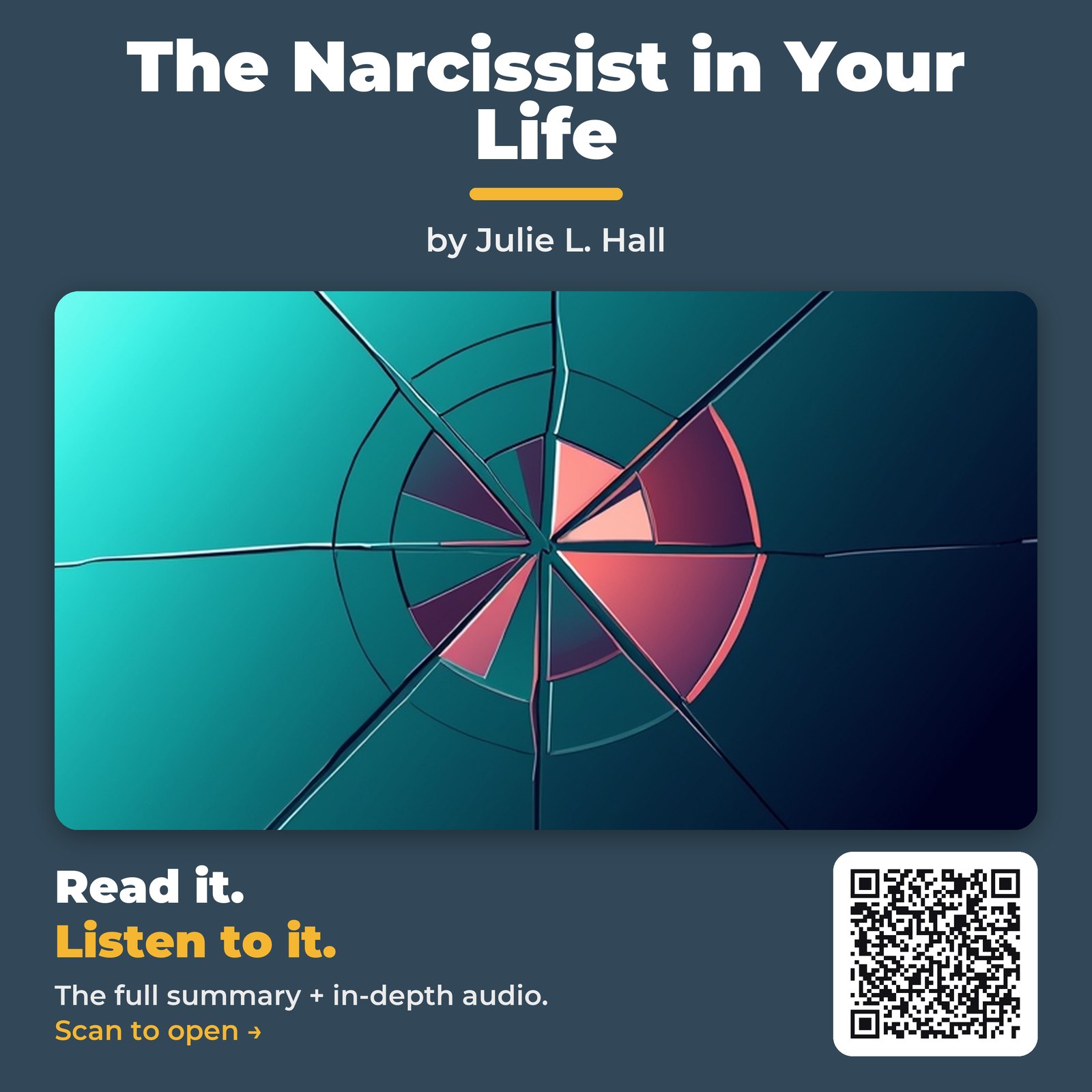 The Narcissist in Your Life — by Julie L. Hall
