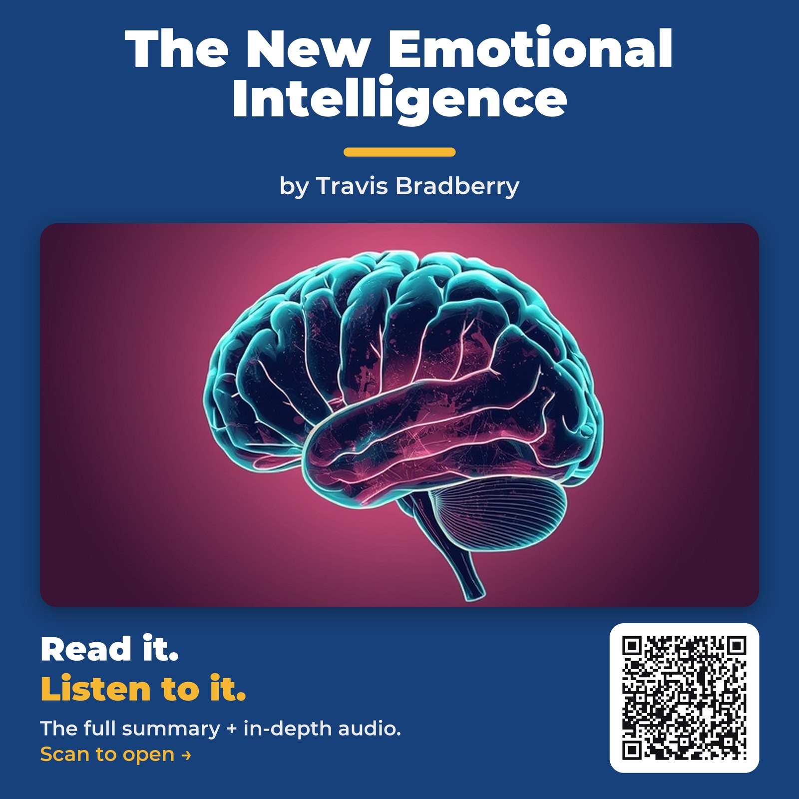 The New Emotional Intelligence — by Travis Bradberry