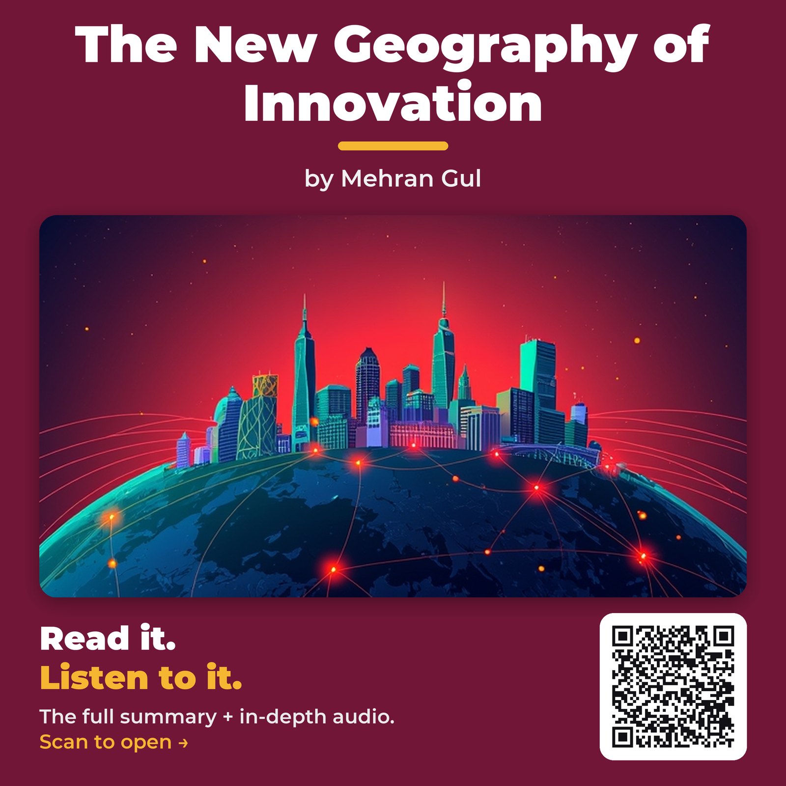 The New Geography of Innovation — by Mehran Gul