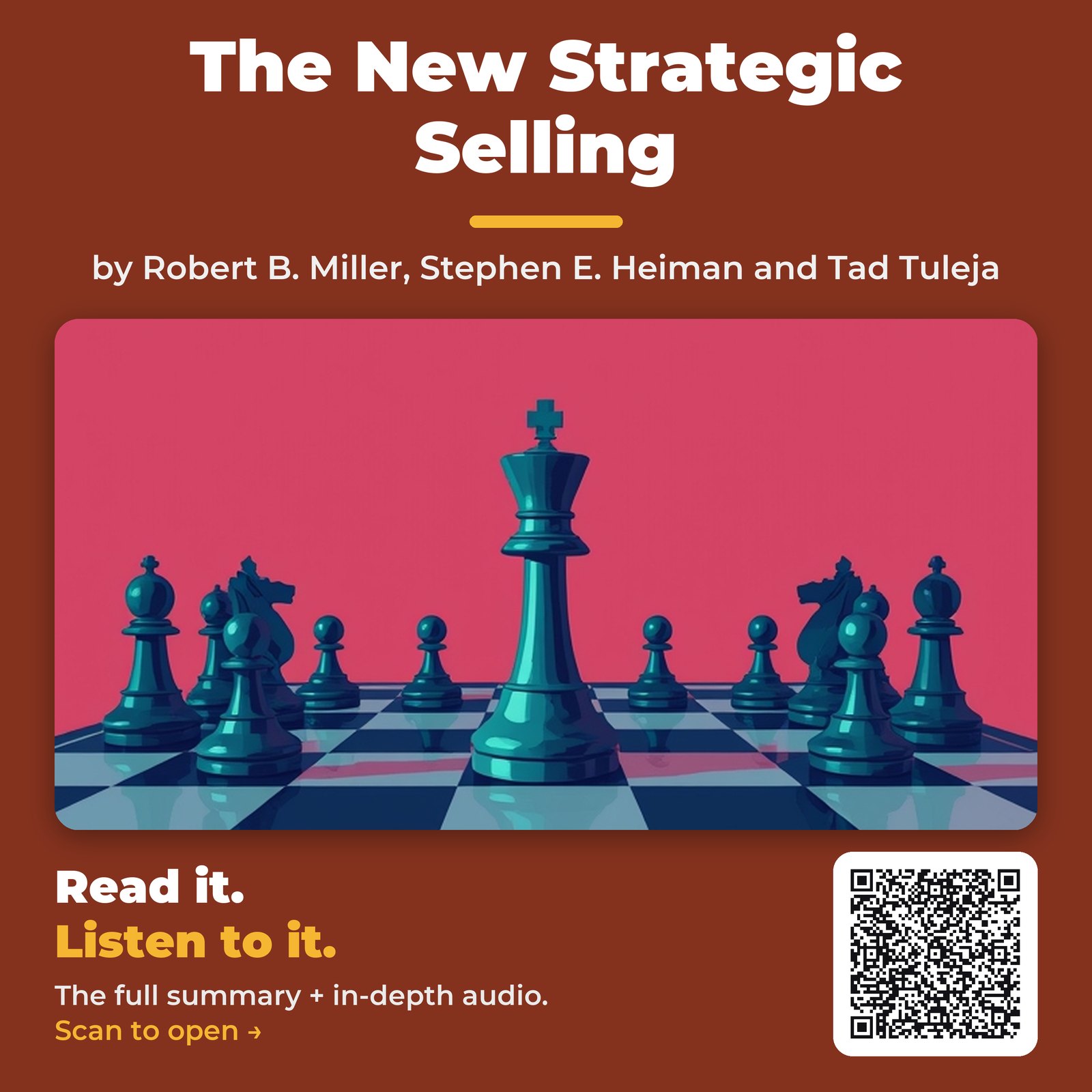 The New Strategic Selling — by Robert B. Miller, Stephen E. Heiman and Tad Tuleja