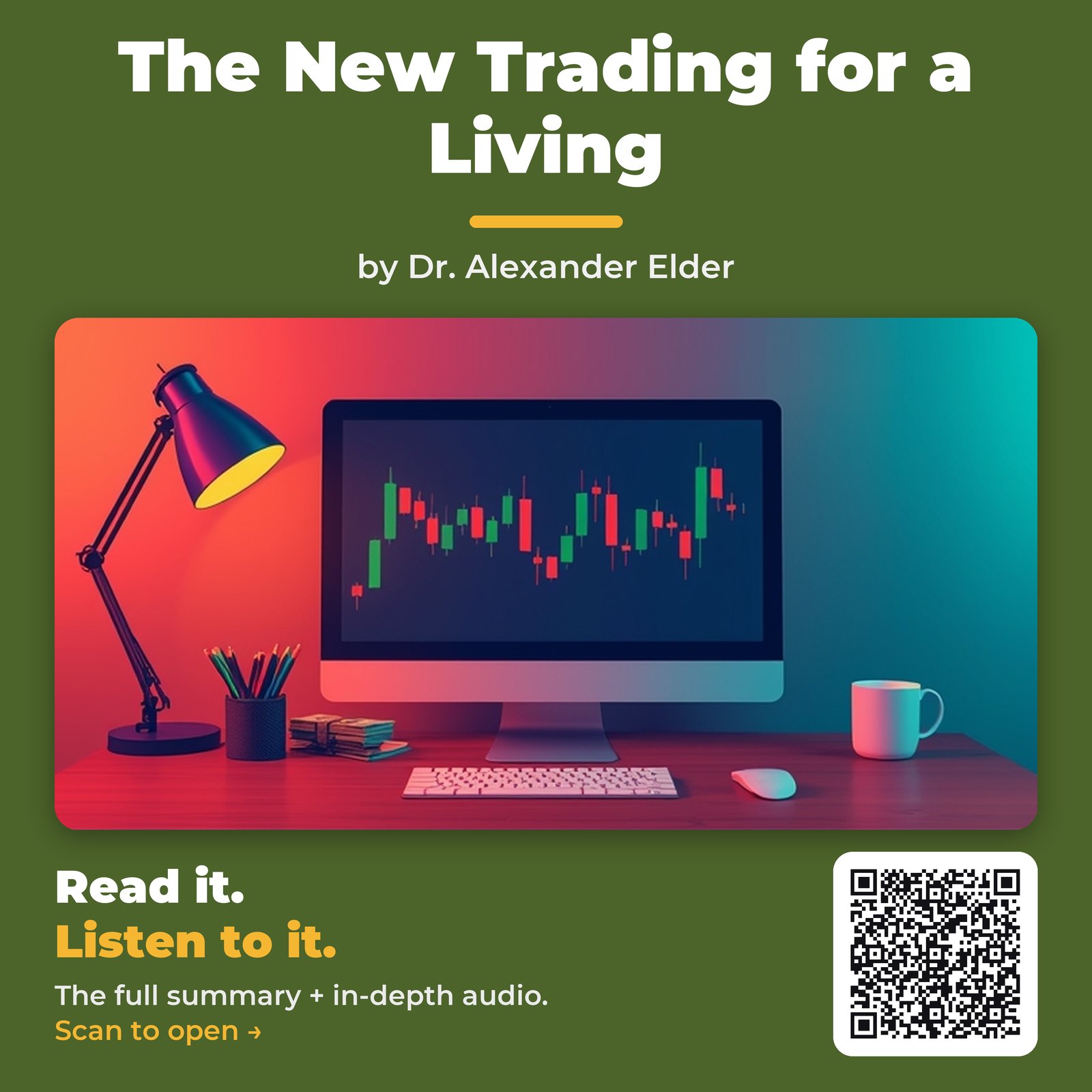 The New Trading for a Living — by Dr. Alexander Elder