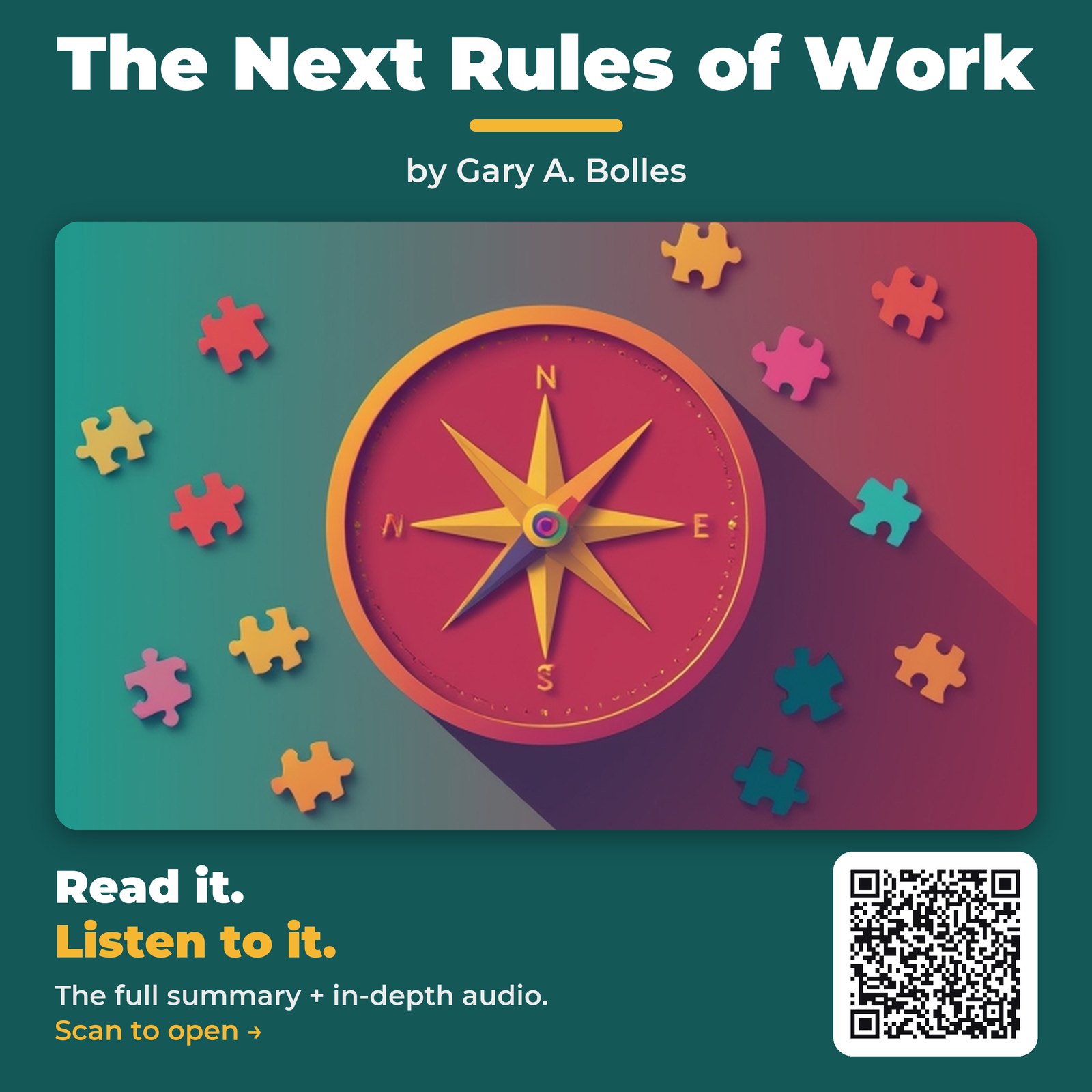 The Next Rules of Work — by Gary A. Bolles