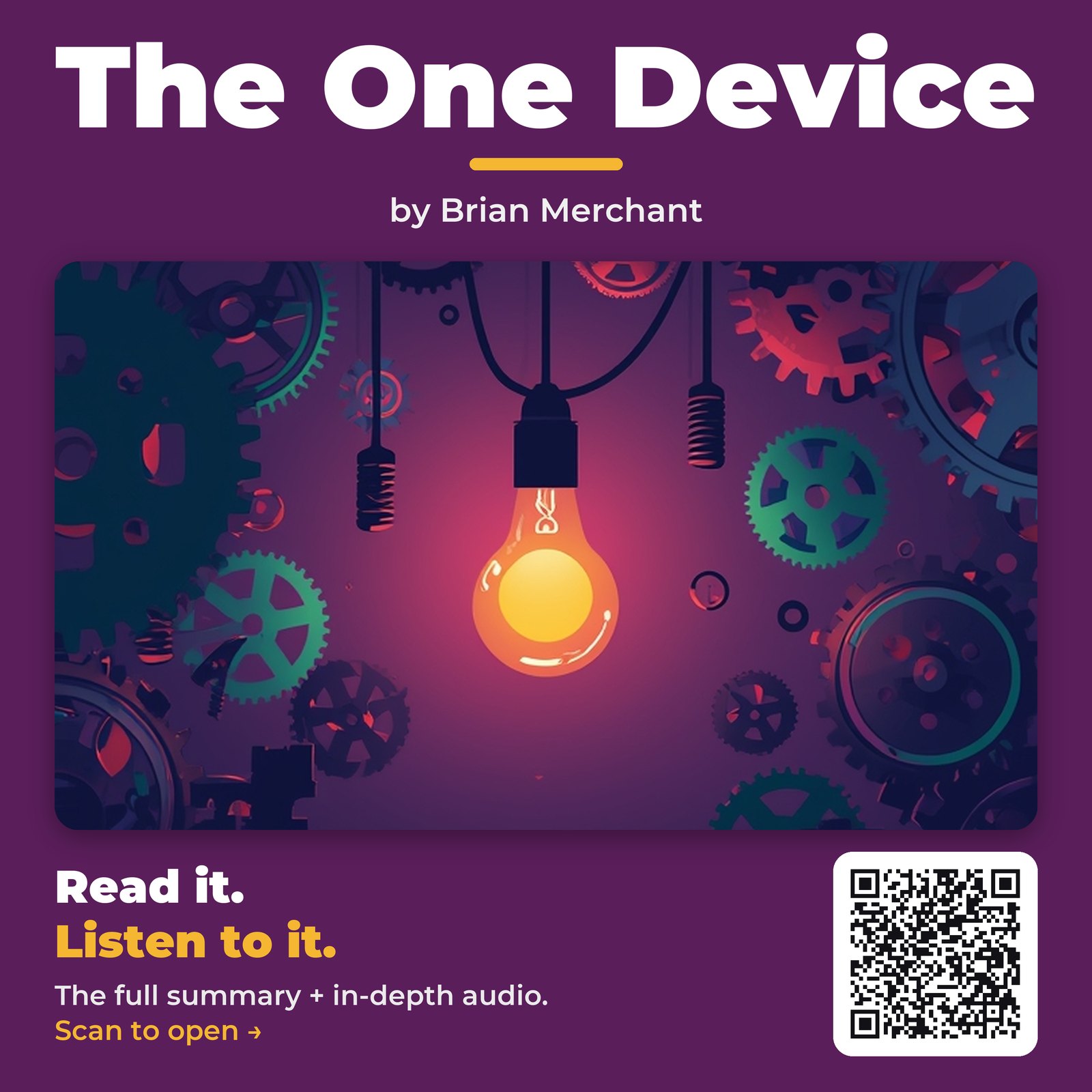 The One Device — by Brian Merchant
