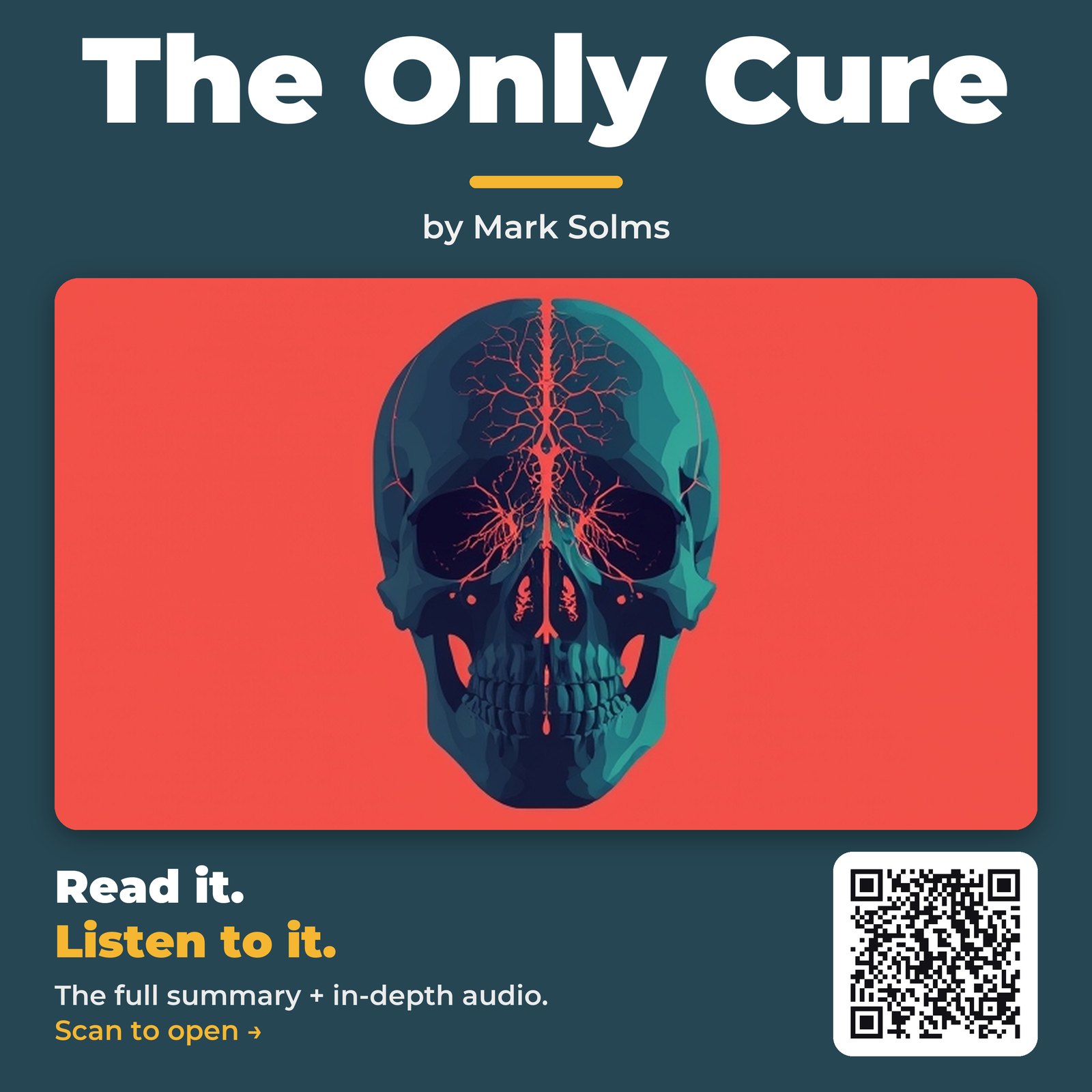 The Only Cure — by Mark Solms